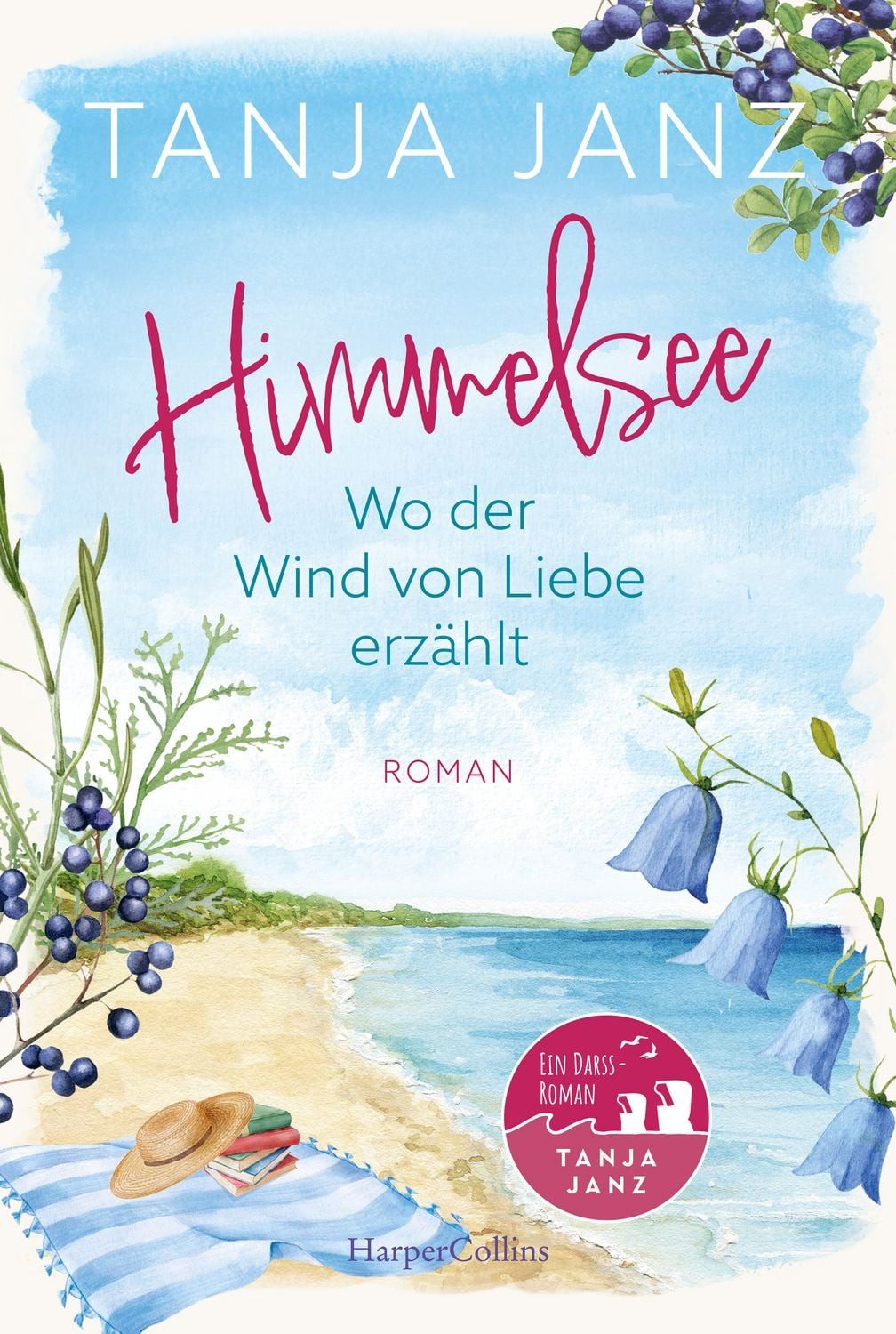 Himmelsee – Wo der Wind von Liebe erzählt (Himmelsee 2) / Tanja Janz