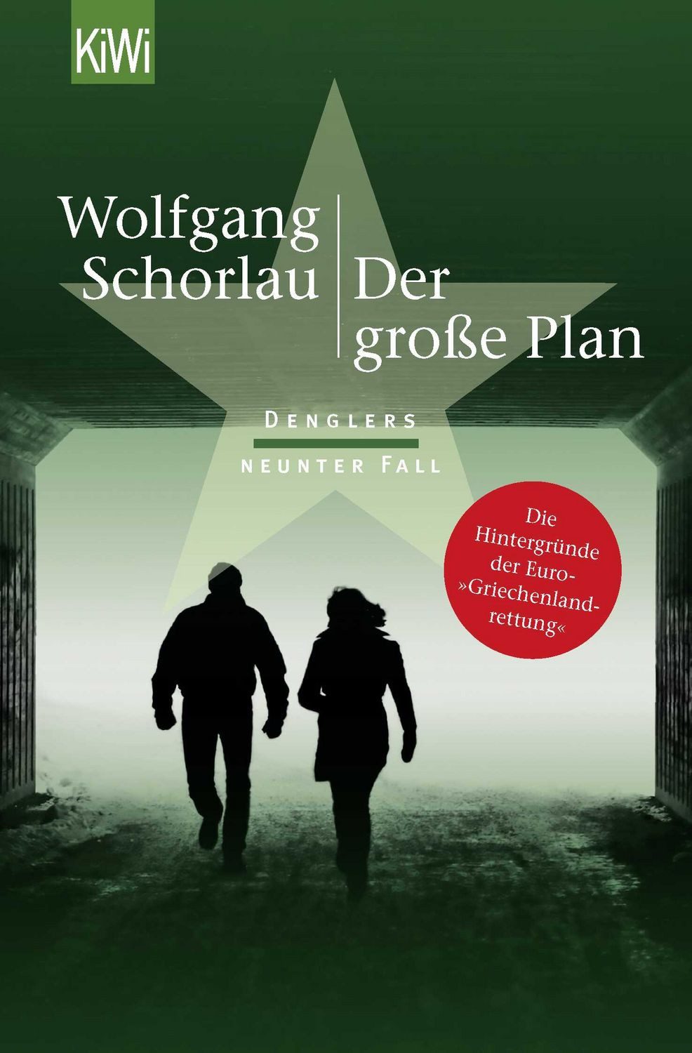 Der große Plan / Wolfgang Schorlau