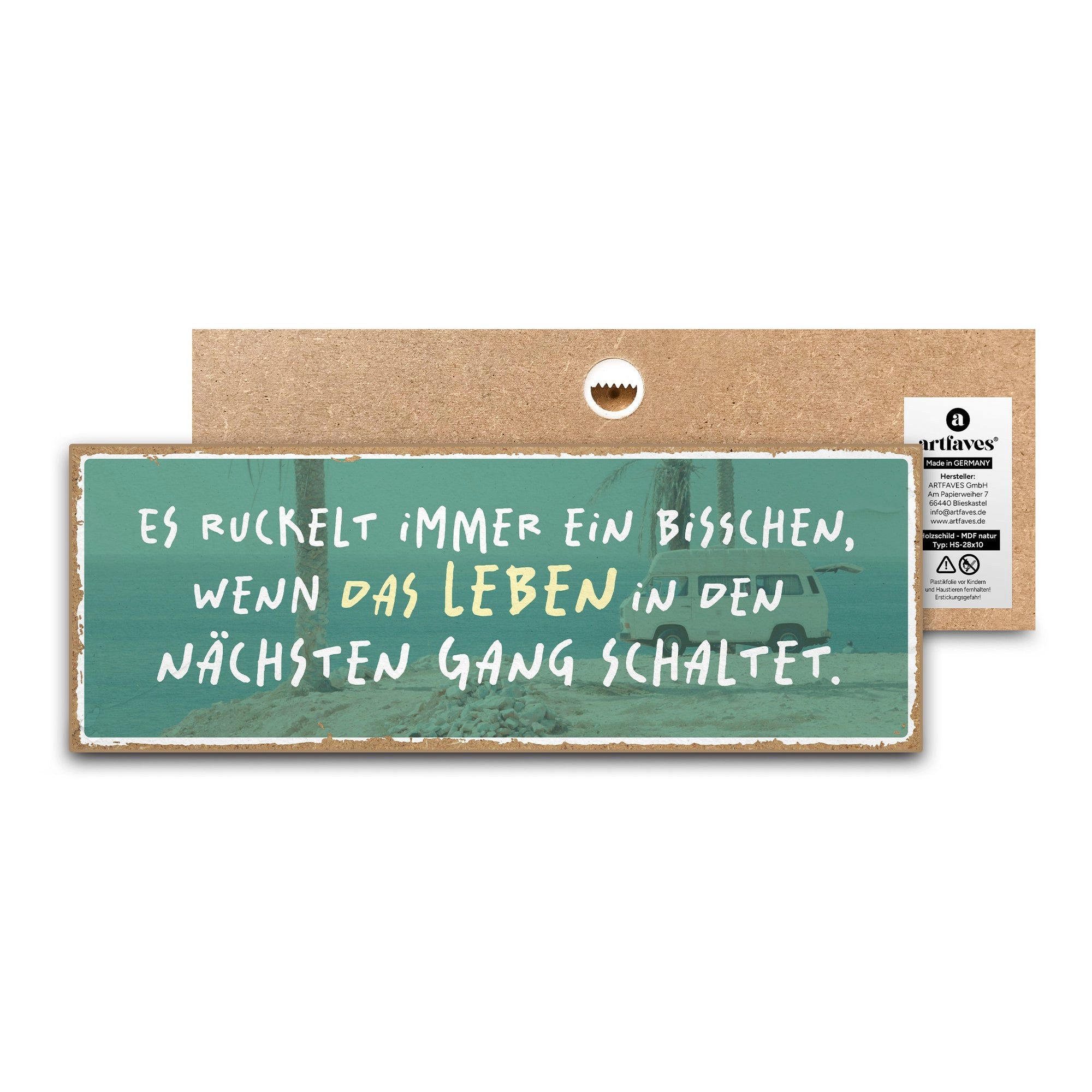 ARTFAVES Holzbild Schild mit Spruch - Es ruckelt immer ein bisschen, wenn das Leben in d