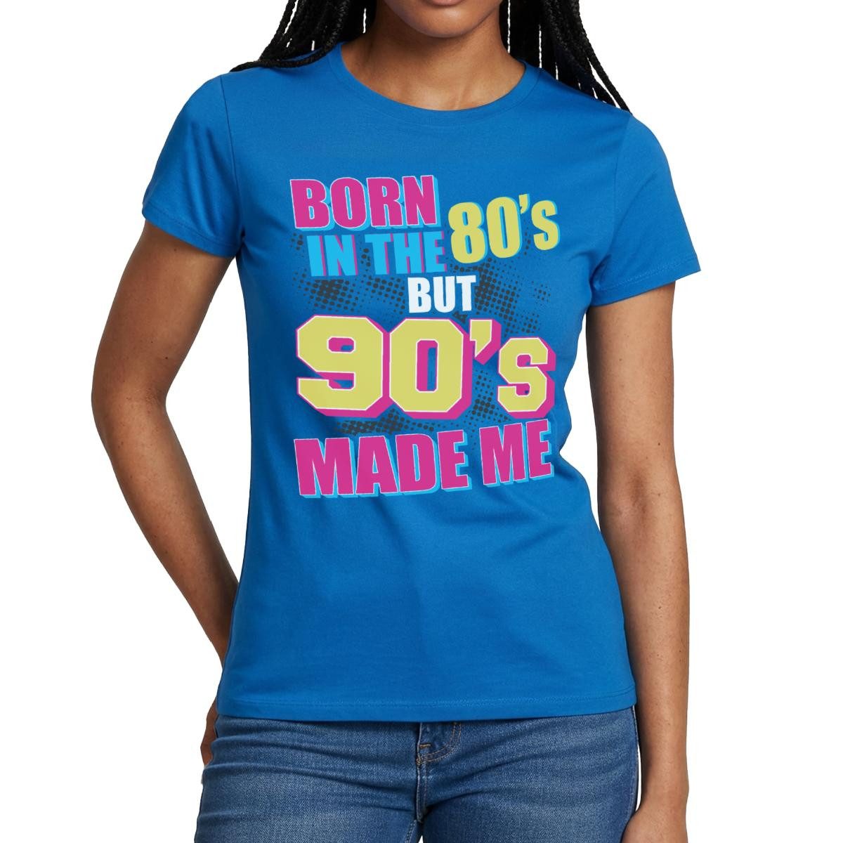 T-Shirt Born In 80's But 90's Made Me Fasching Retro Frauen T-Shirt