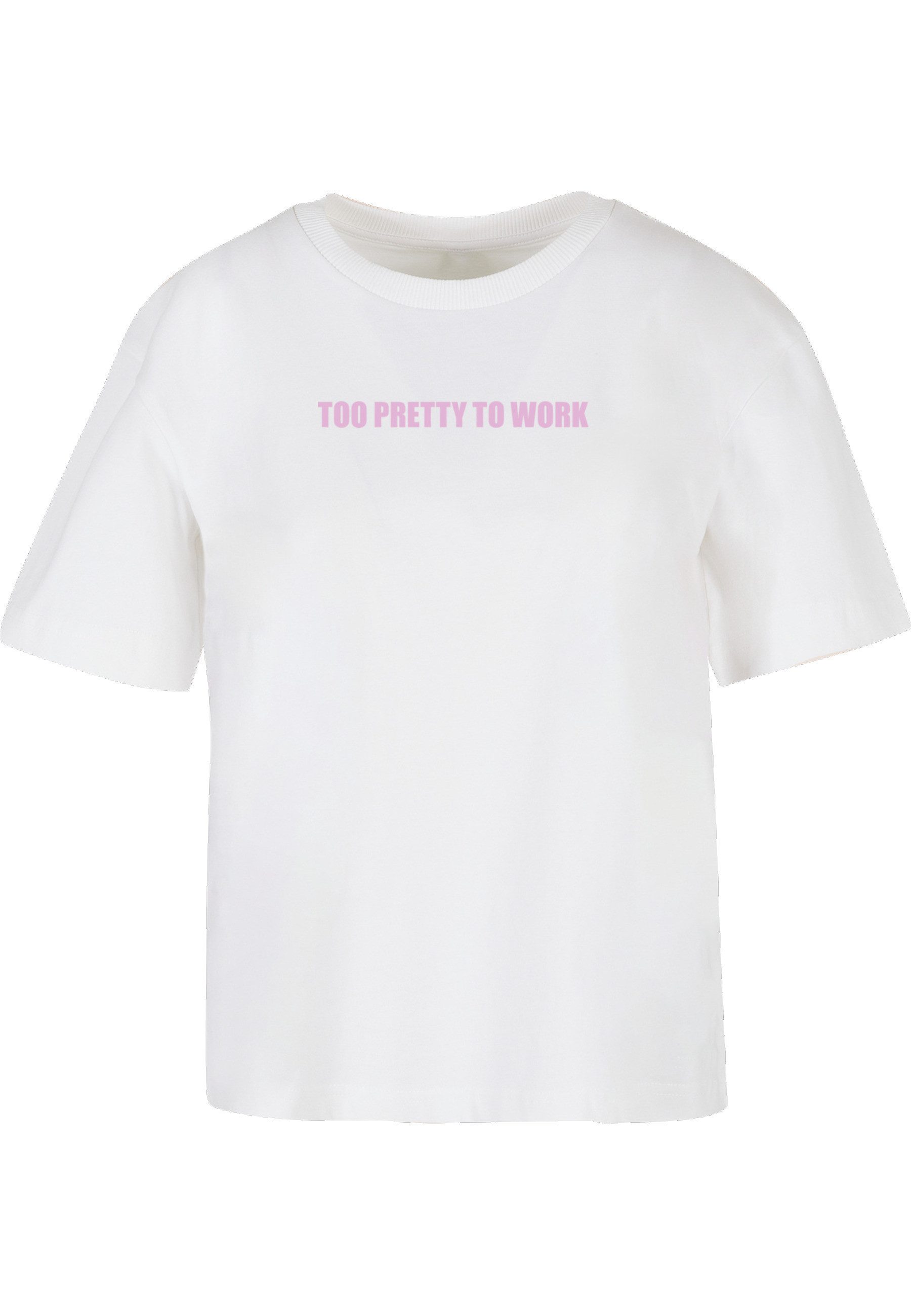 T-Shirt Miss Tee Too Pretty Tee