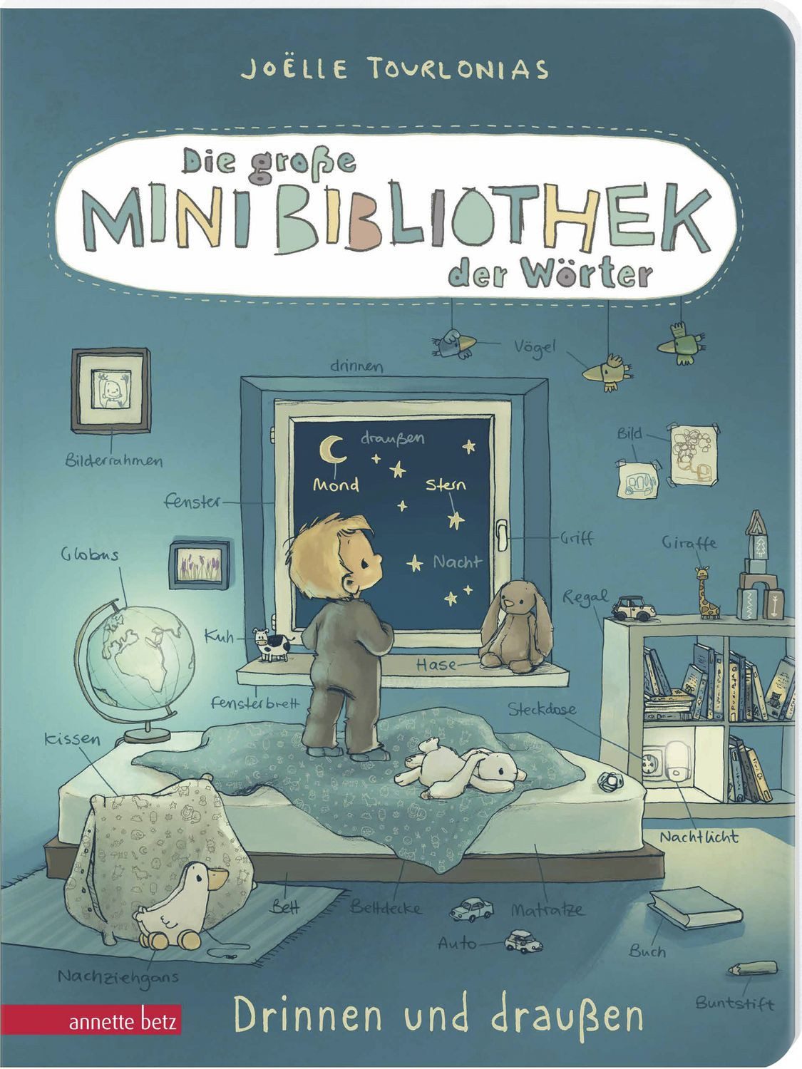 Die große Mini-Bibliothek der Wörter - Drinnen und draußen (Die Mini-B / Joëlle Tourlonias