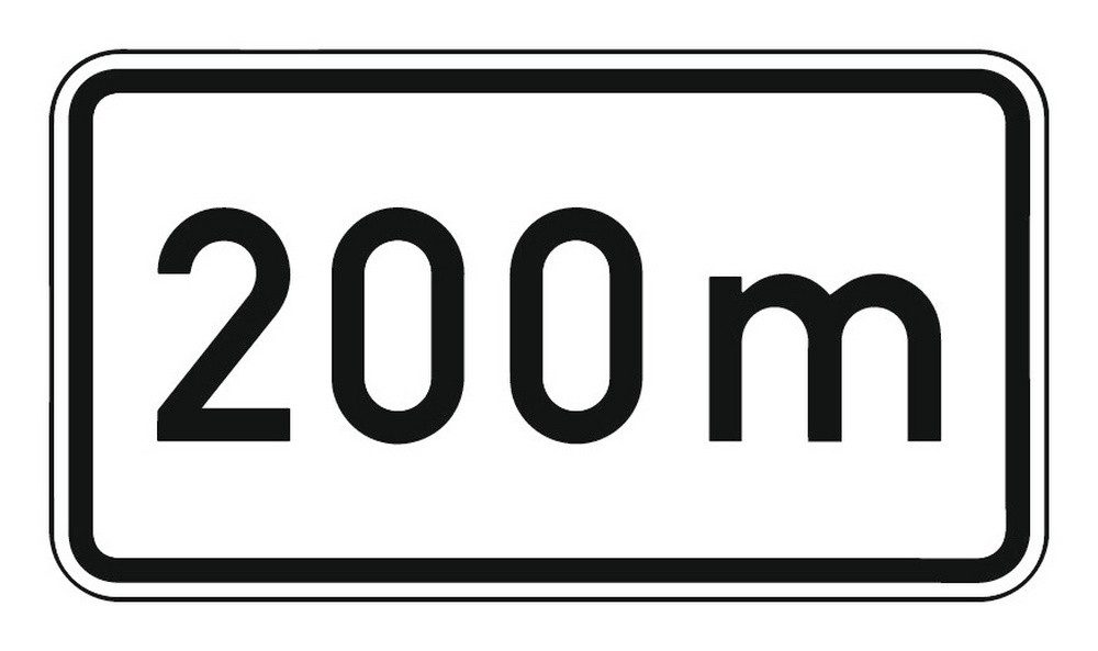 Verkehrsschild, Zusatzschild 1004, 231 x 420 mm Text: 200m RAL-Gütezeichen Folie RA2