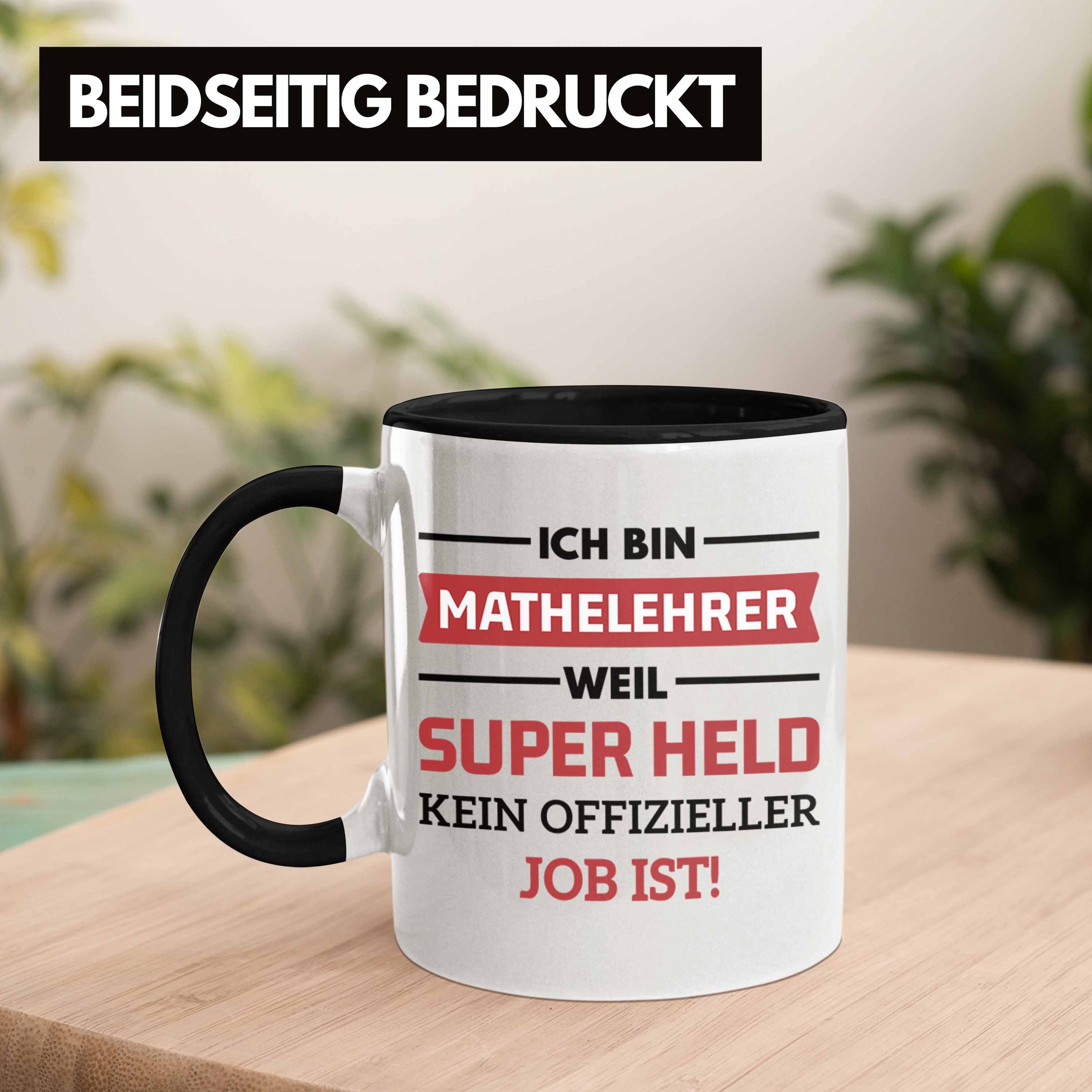 Trendation Tasse Trendation - Geschenk Tassen Schwarz Mathelehrer mit Superheld Tasse Kaffeetasse Mathematiker Spruch Lustig