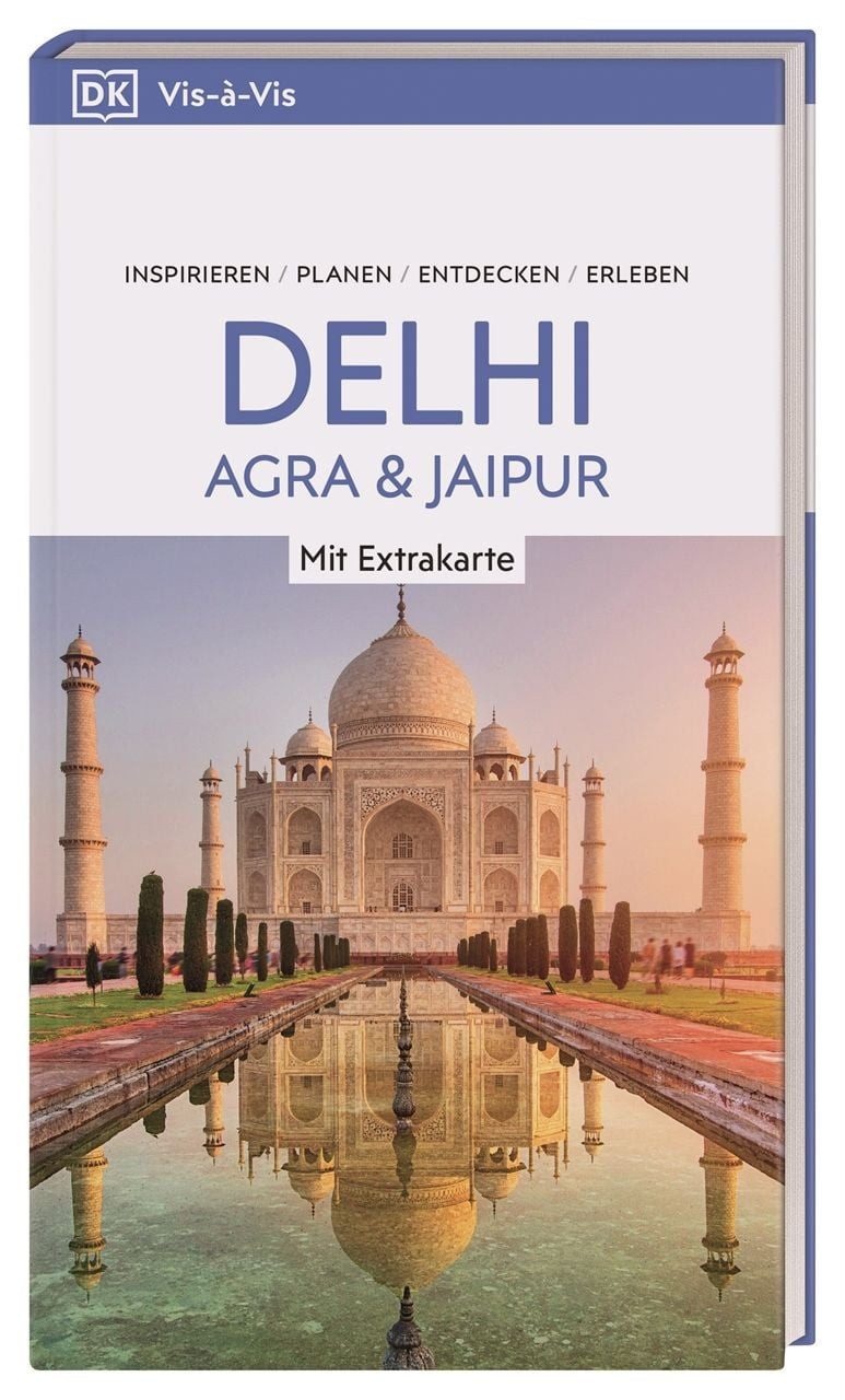 Vis-à-Vis Reiseführer Delhi, Agra & Jaipur Mit wetterfester Extra-Kart / diverse, Mit wetterfester Extra-Karte und detailreichen 3-D-Illustrationen. Von Reisenden. Für Reisende., X