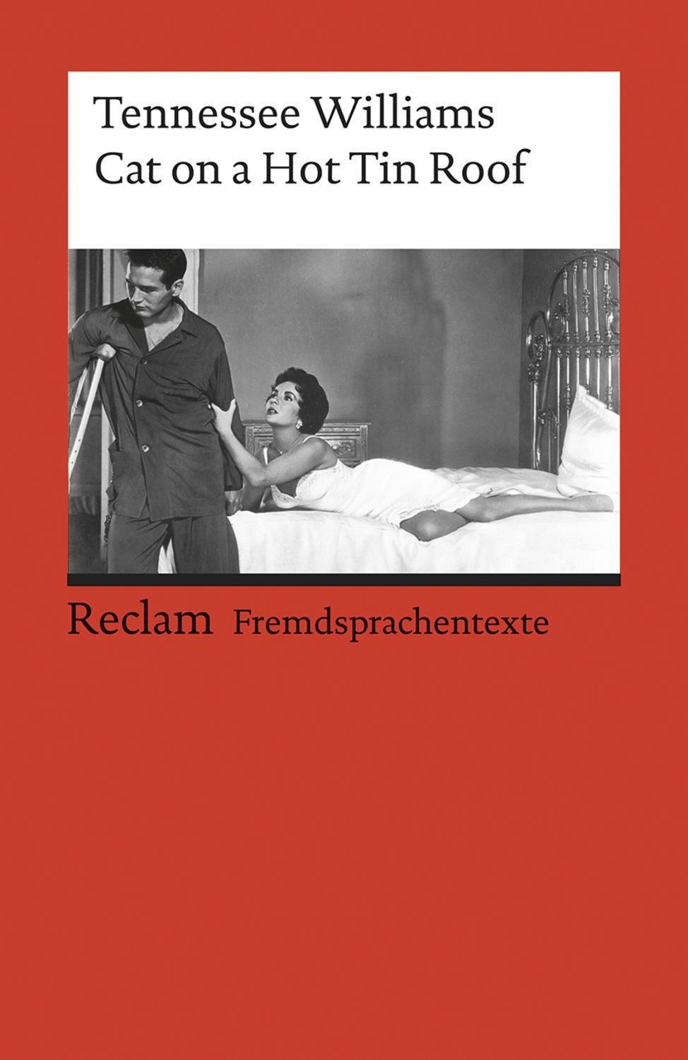 Cat on a Hot Tin Roof / Tennessee Williams