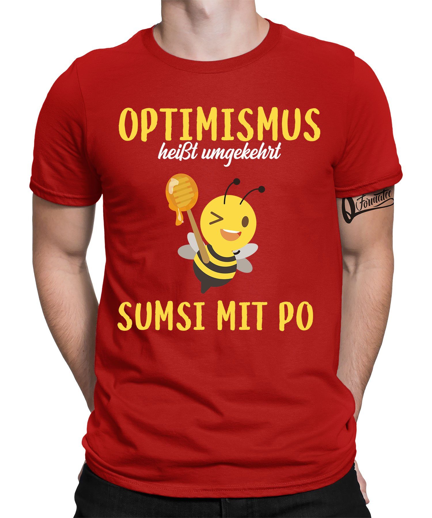 Quattro Formatee Kurzarmshirt Optimismus heißt umgekehrt Sumsi Mit Po - Biene Imker Honig Herren (1-tlg) Rot
