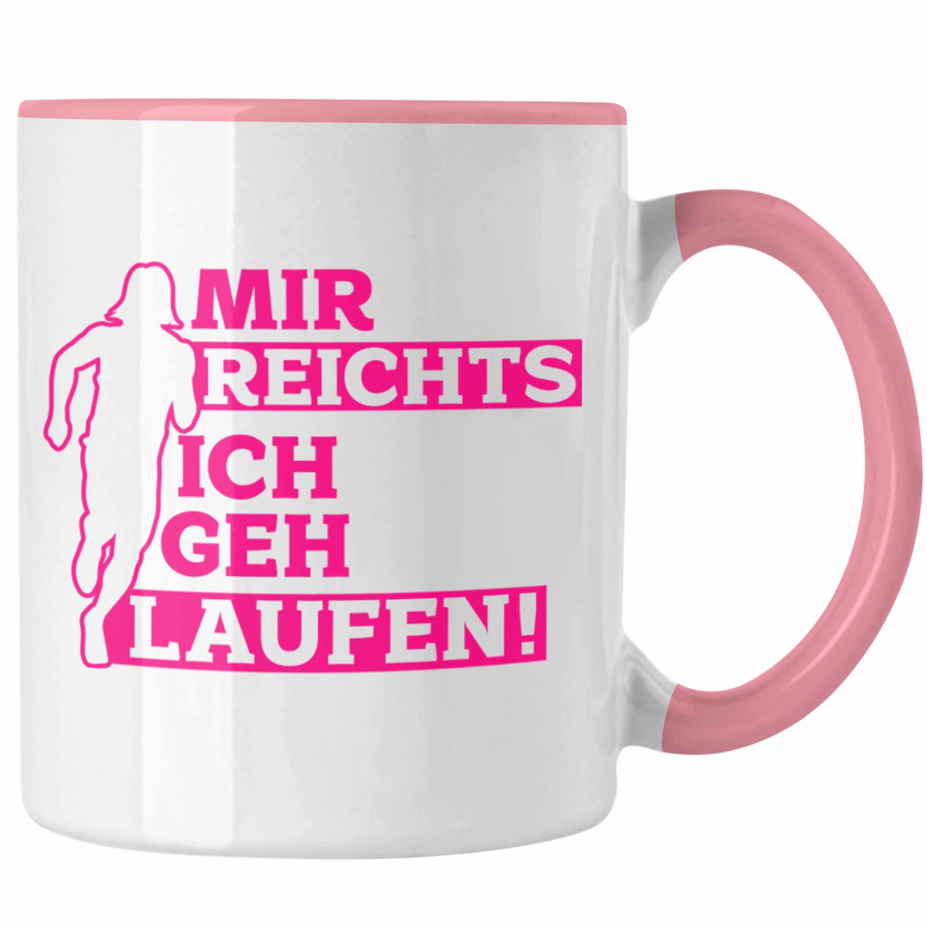 Trendation Joggerinnen für Ich Joggen Reichts "Mir Geschenk Rosa Tasse Geh Laufen" Tasse