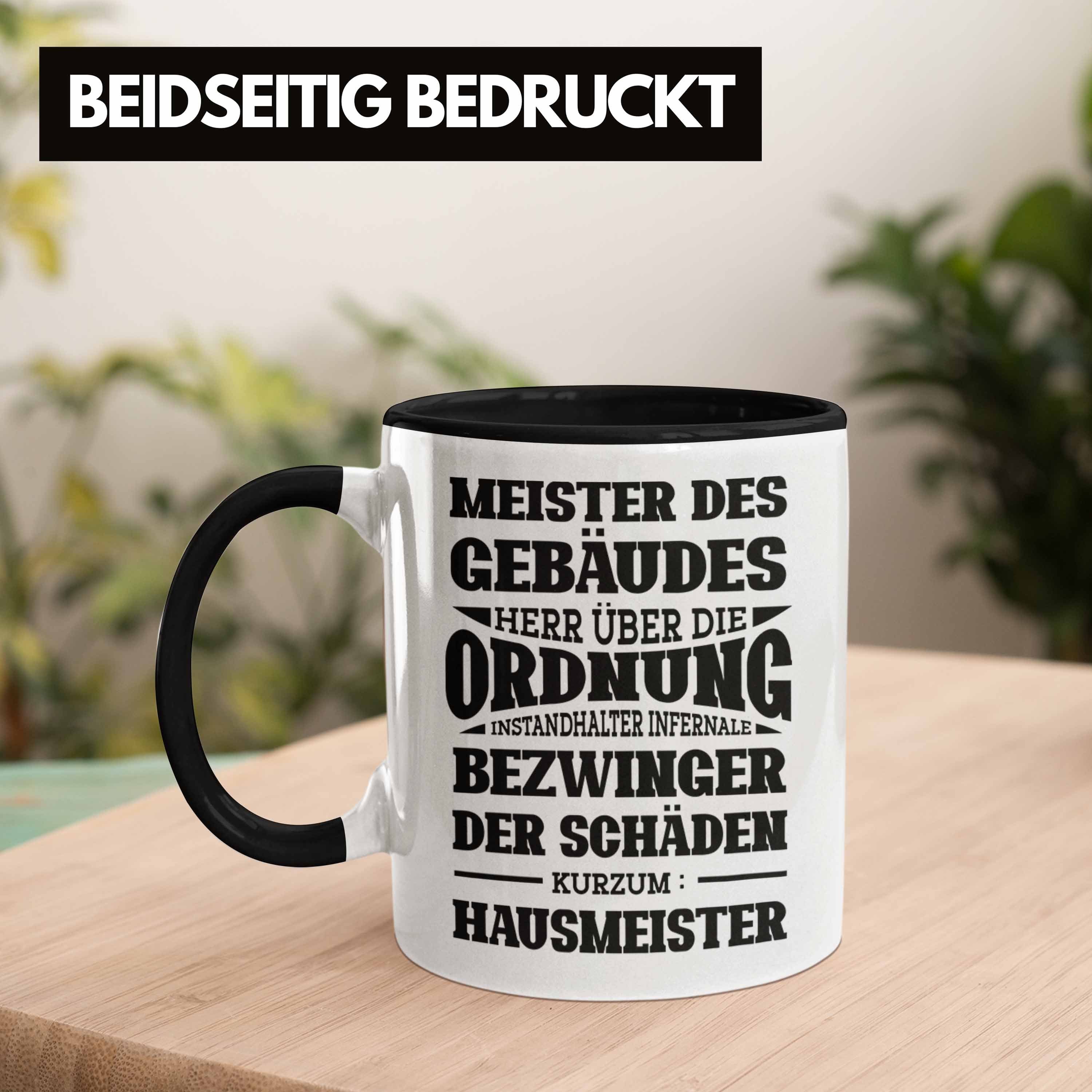 Tasse Geschenkidee für Spruch Tasse Hausmeister Trendation Geschenk Schwarz Lustiger Hausmeiste