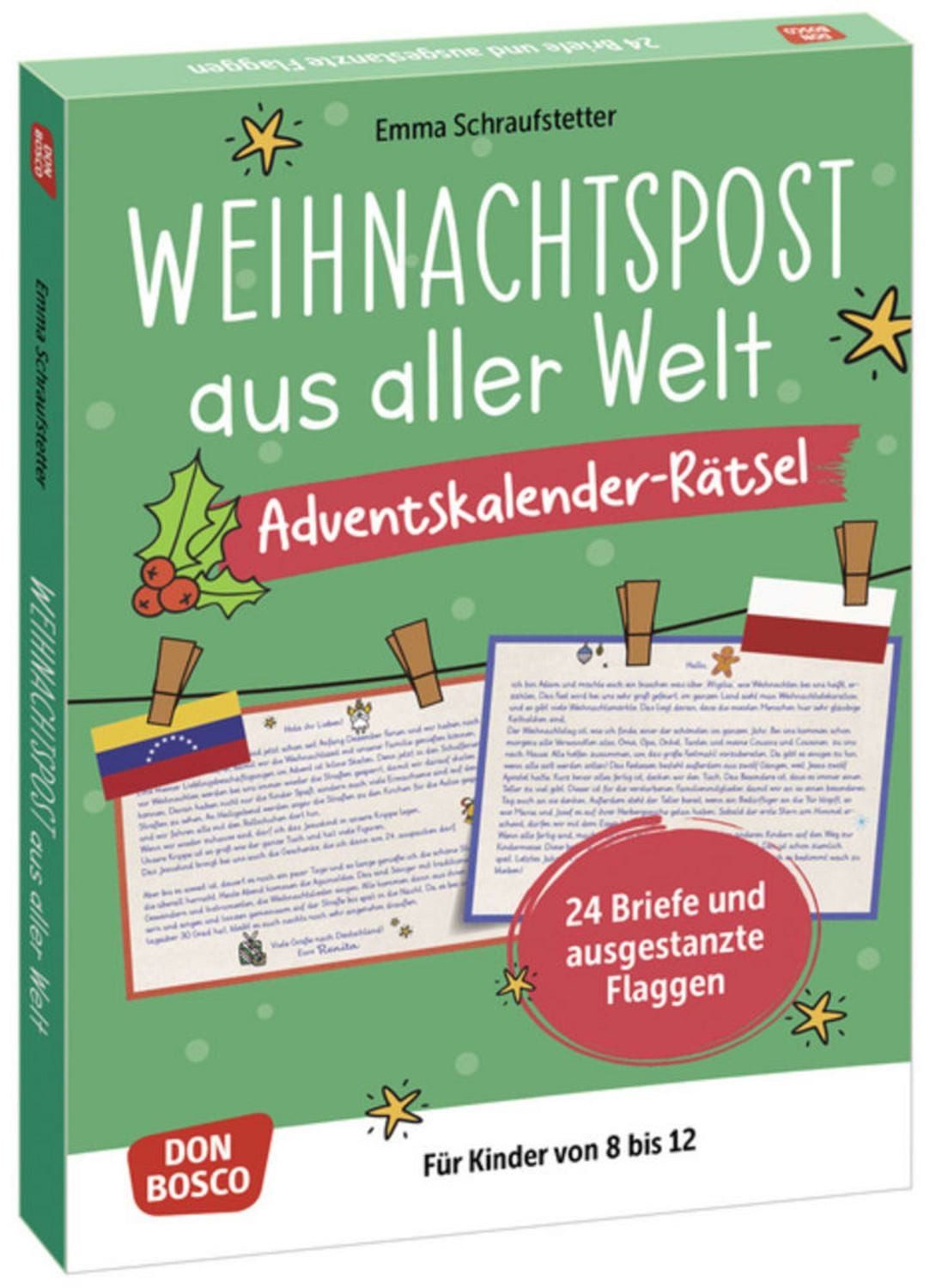Weihnachtspost aus aller Welt. Adventskalender-Rätsel für Kinder von 8 / Emma Schraufstetter