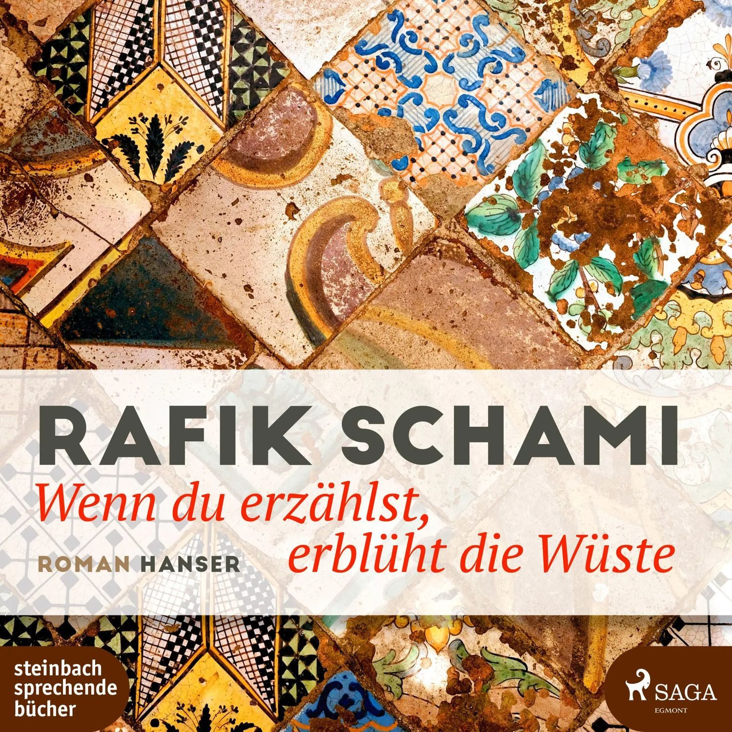 Steinbach Hörspiel Wenn du erzählst, erblüht die Wüste