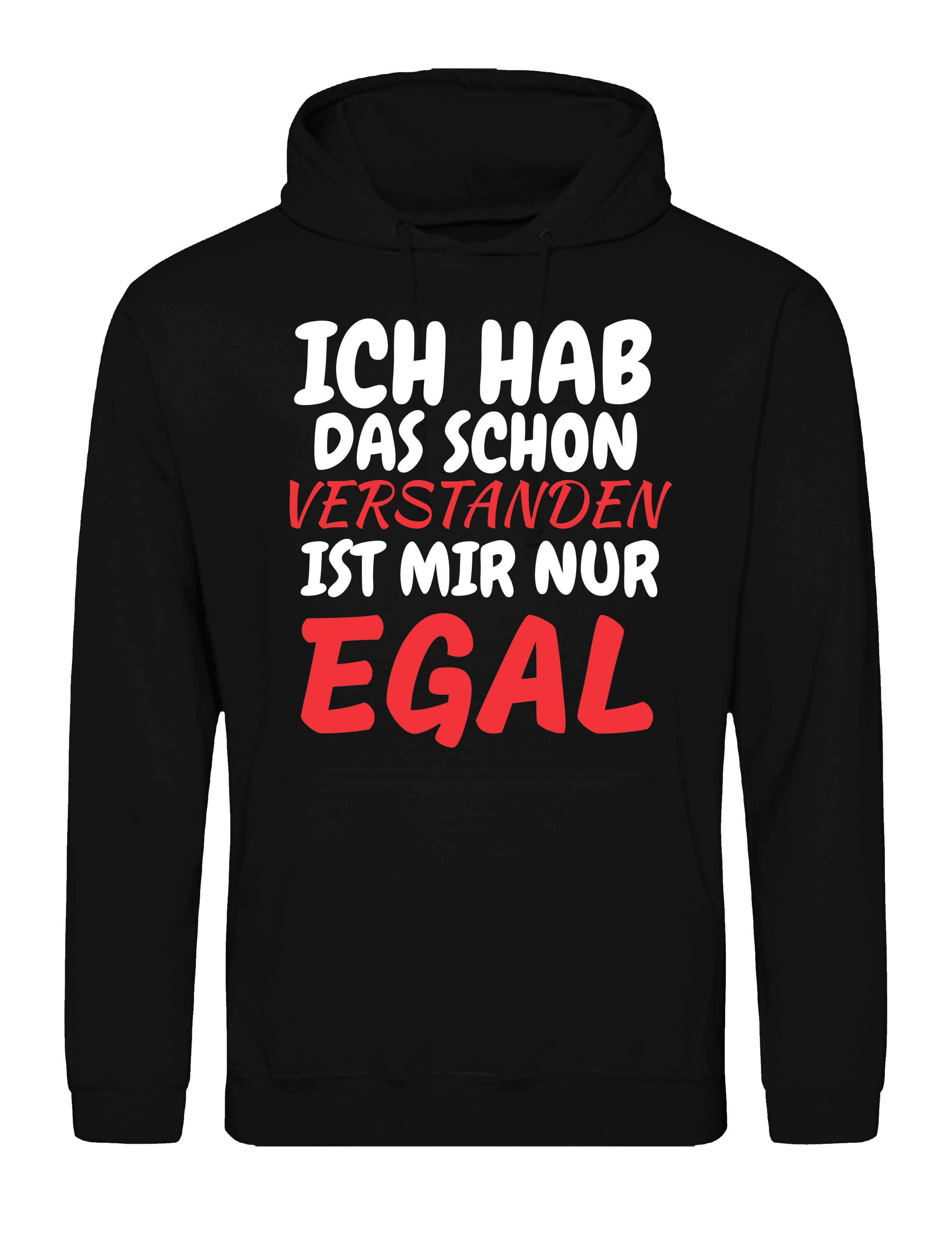 Kapuzenpullover Verstanden Egal Herren Hoodie Pullover mit witzigen Aufdruck Statement