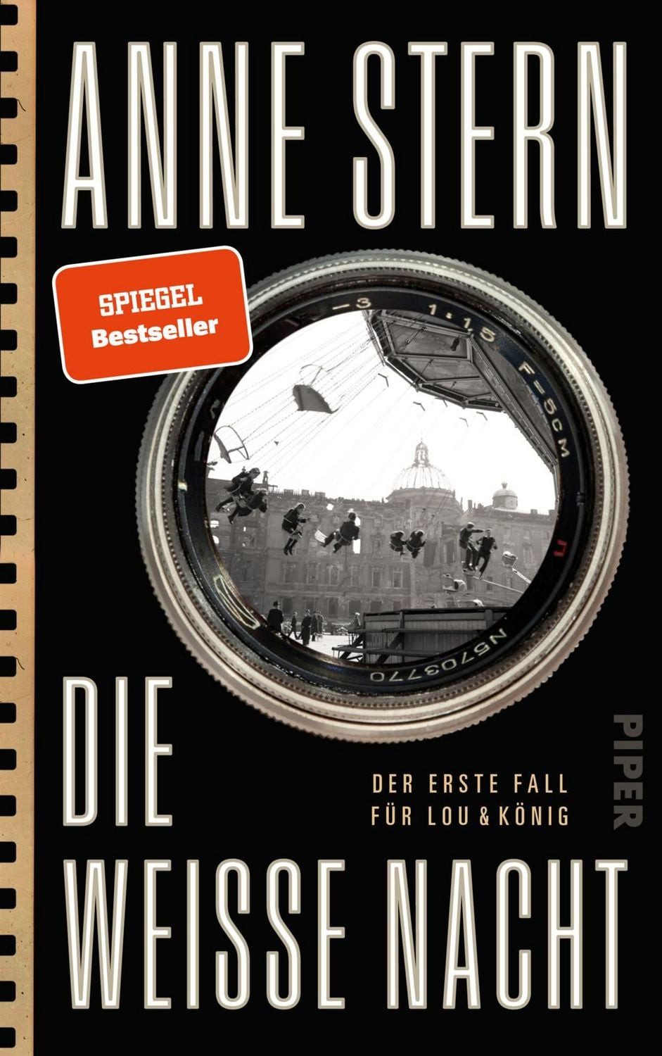 Belletristik Die weiße Nacht Der erste Fall für Lou & König, Historischer Kriminal Anne Stern
