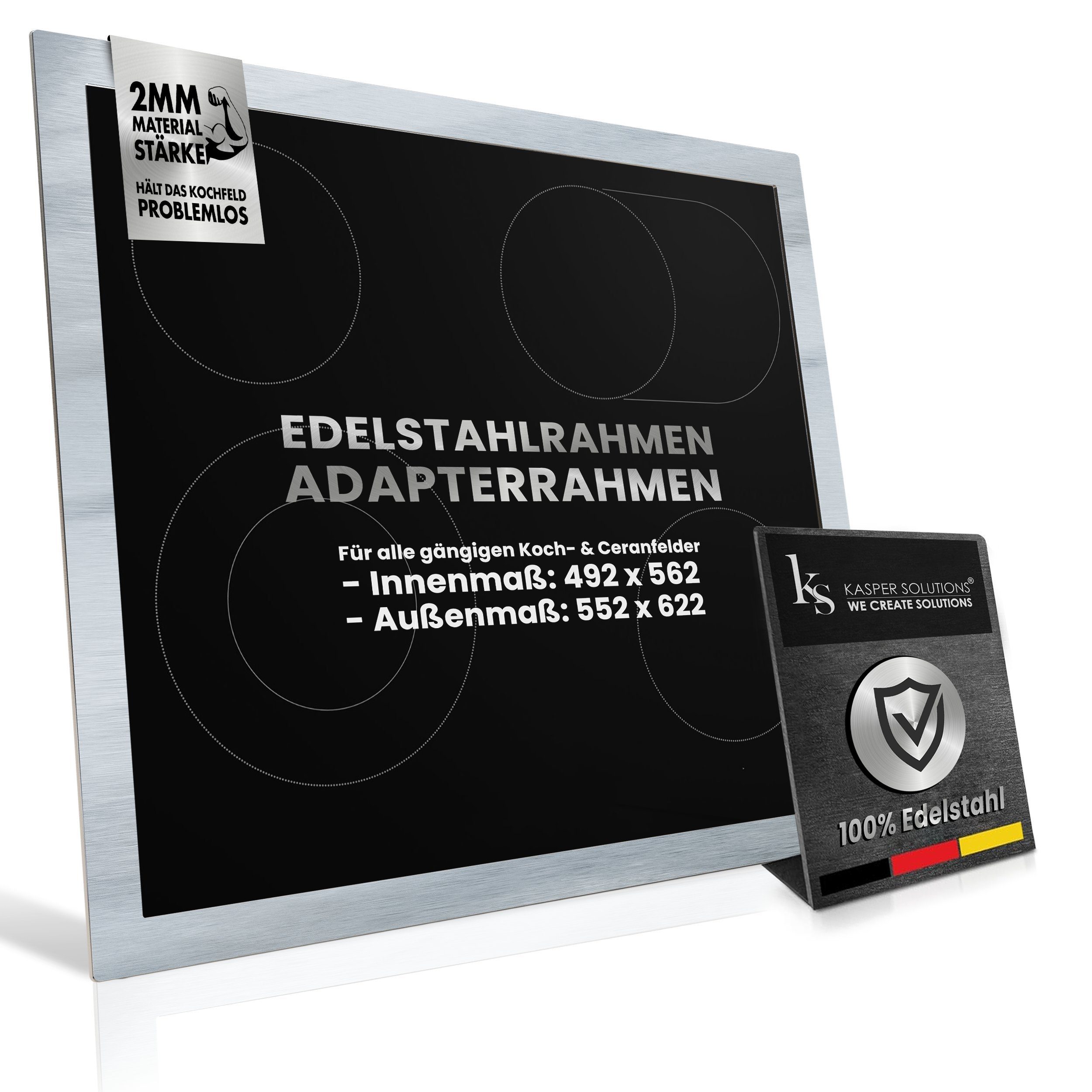 Kasper Solutions® Kochfeld-Adapter Adapterrahmen für Kochfelder - STABILITÄT OHNE DURCHBIEGEN -, Zubehör für Alle gängigen Koch- und Ceranfelder, Das Kochfeld wird problemlos ohne zusätzlichen Unterbau gehalten.