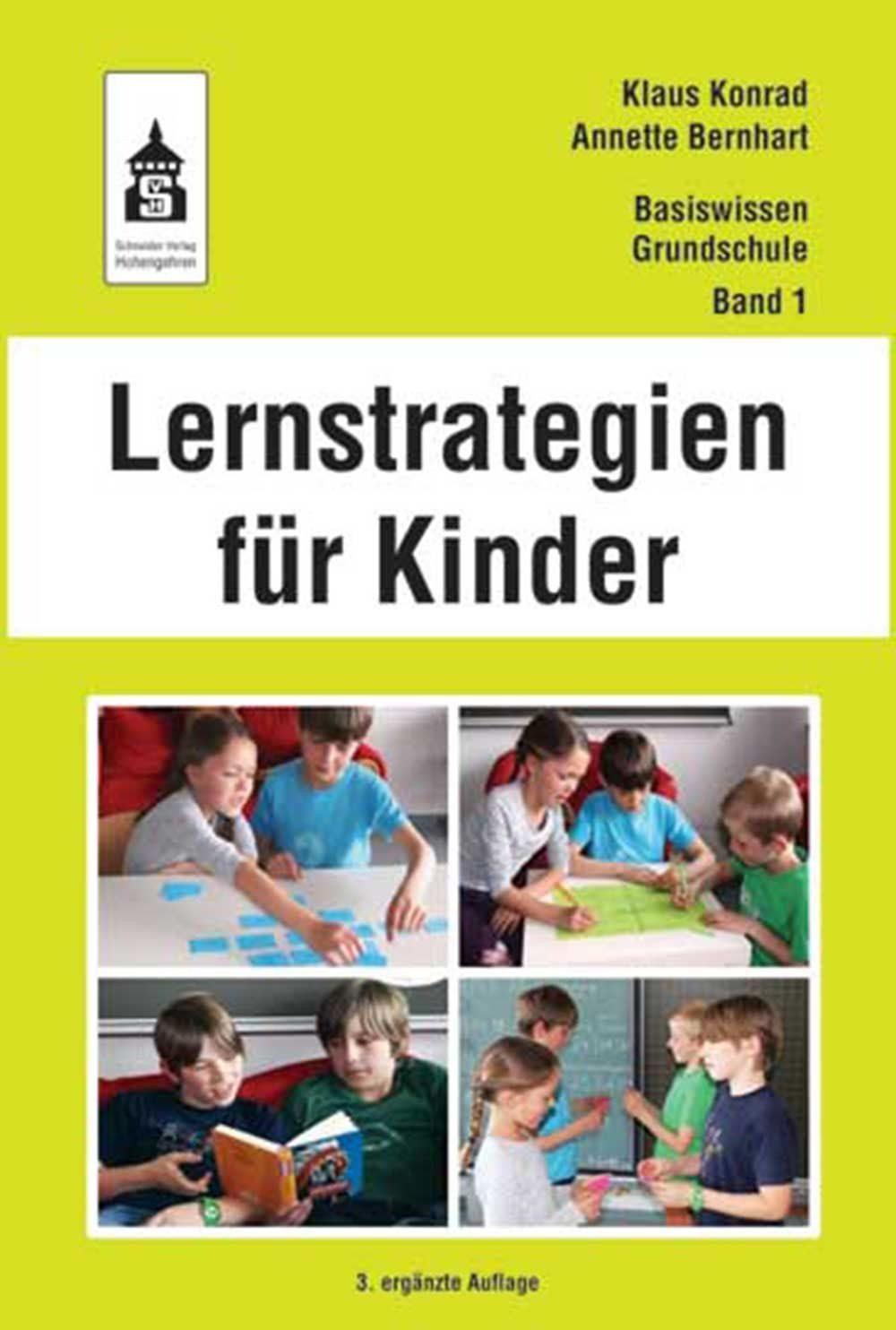 Schulbuch Lernstrategien für Kinder Klaus Konrad, Annette Bernhart