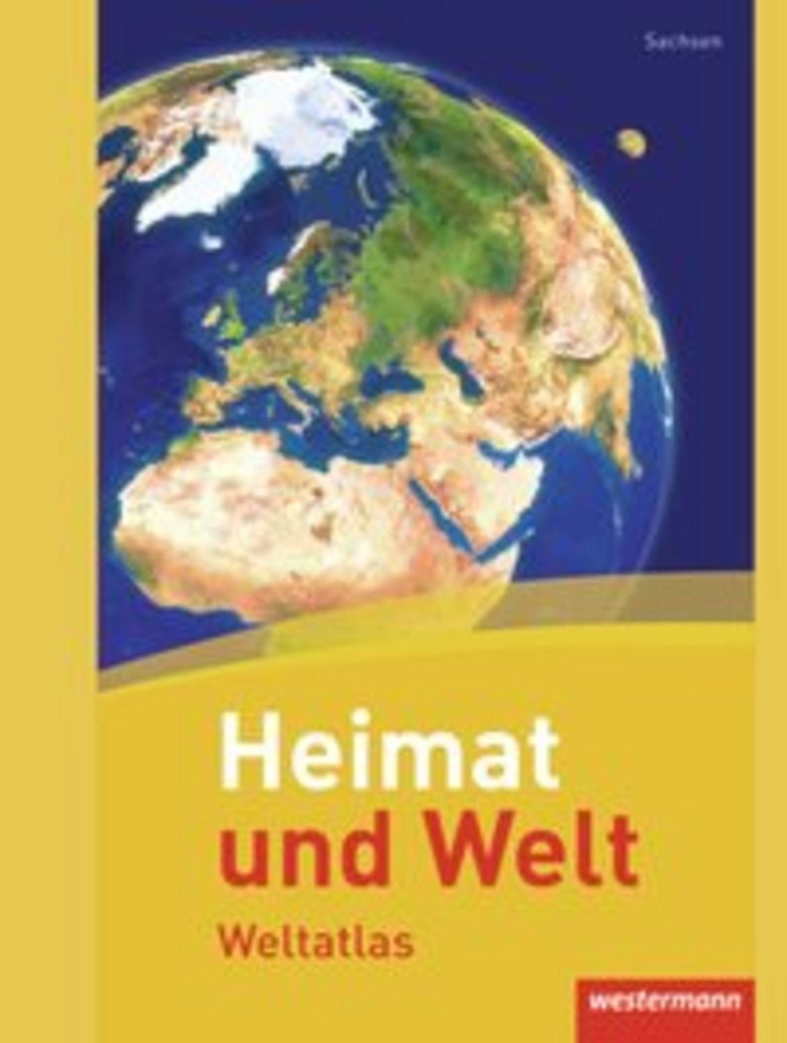 Heimat und Welt Weltatlas / diverse