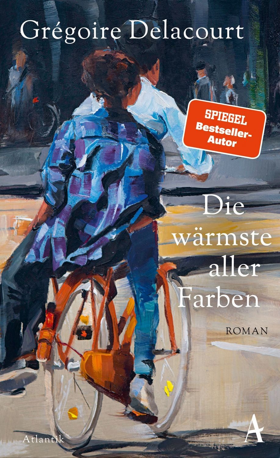 Die wärmste aller Farben / Grégoire Delacourt