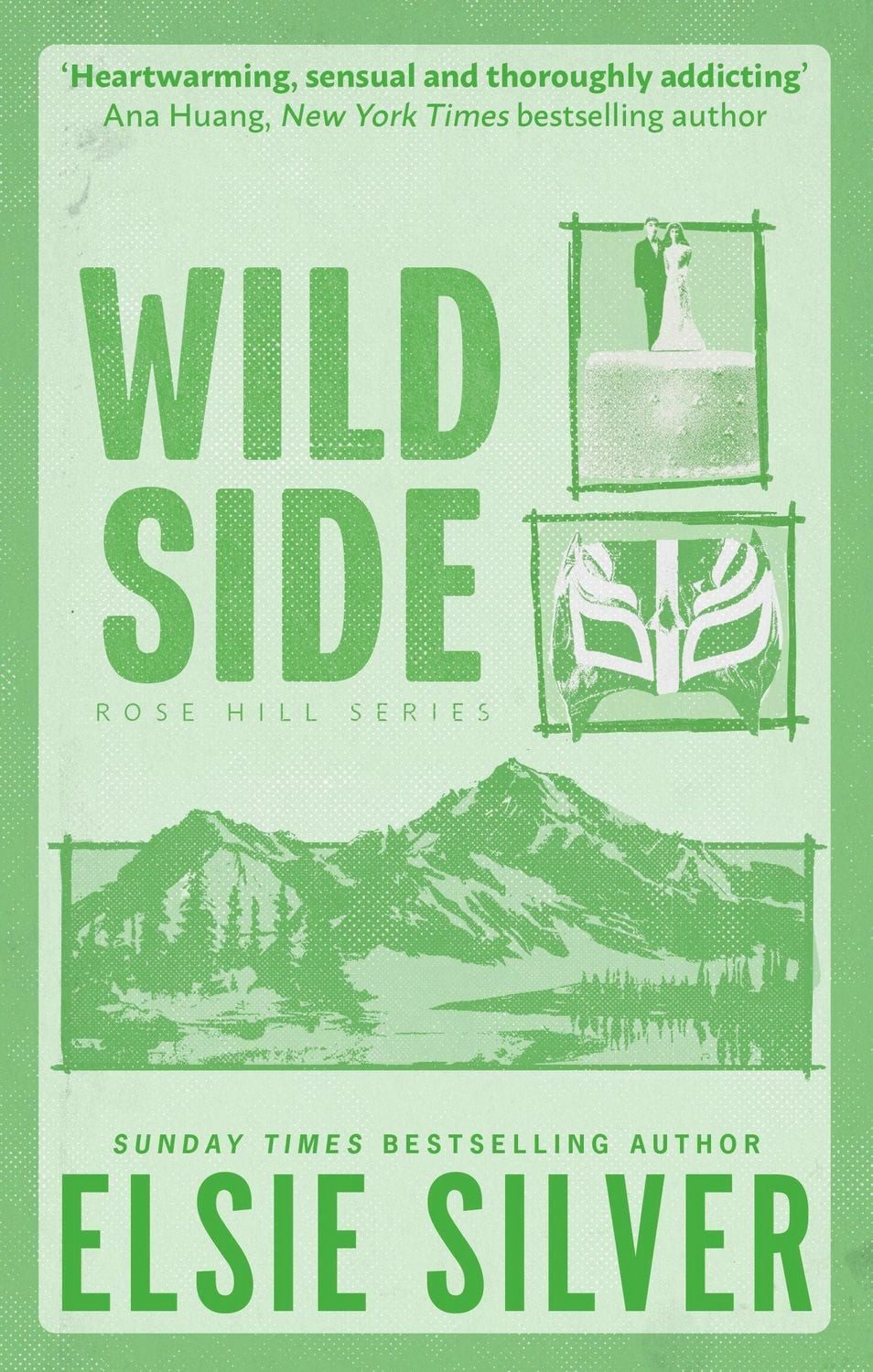 Wild Side / Elsie Silver, Discover the number 1 Sunday Times bestseller and your newest small town romance obsession!