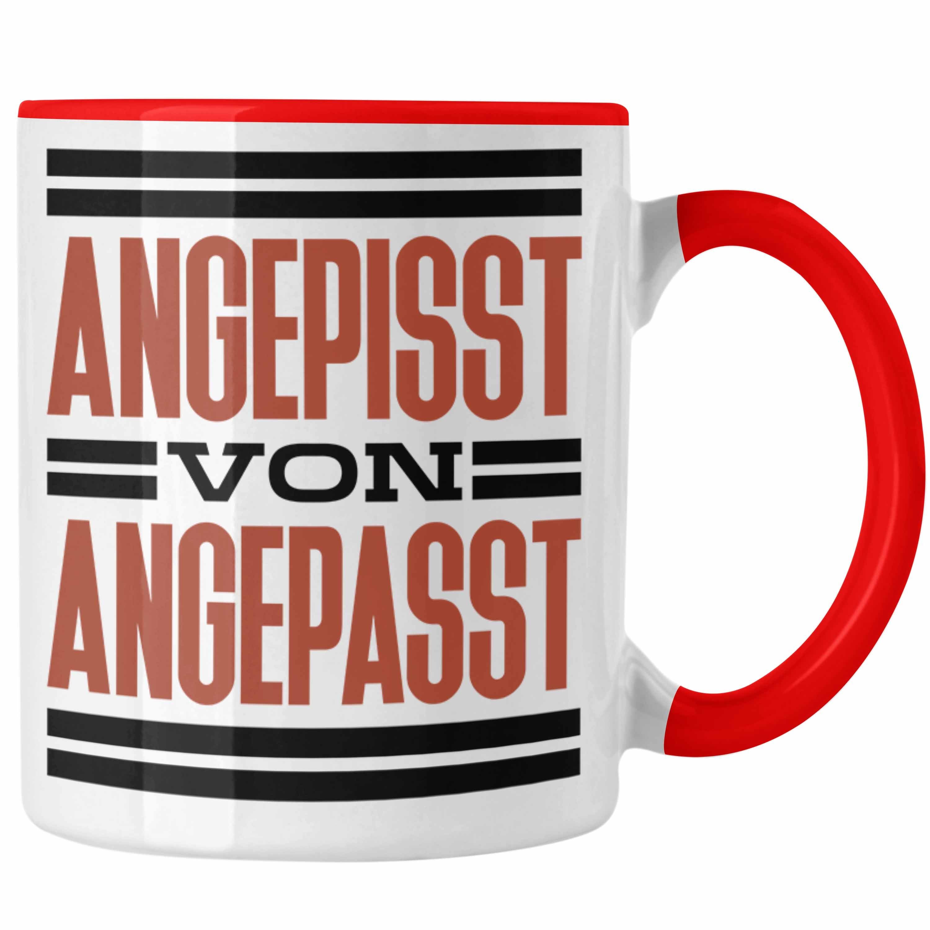 Trendation Tasse Angepisst Von Angepasst Tasse System. Geschenkidee Rot