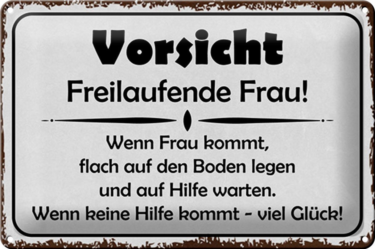 Metallschild Hinweis 30x20cm Vorsicht freilaufende Frau