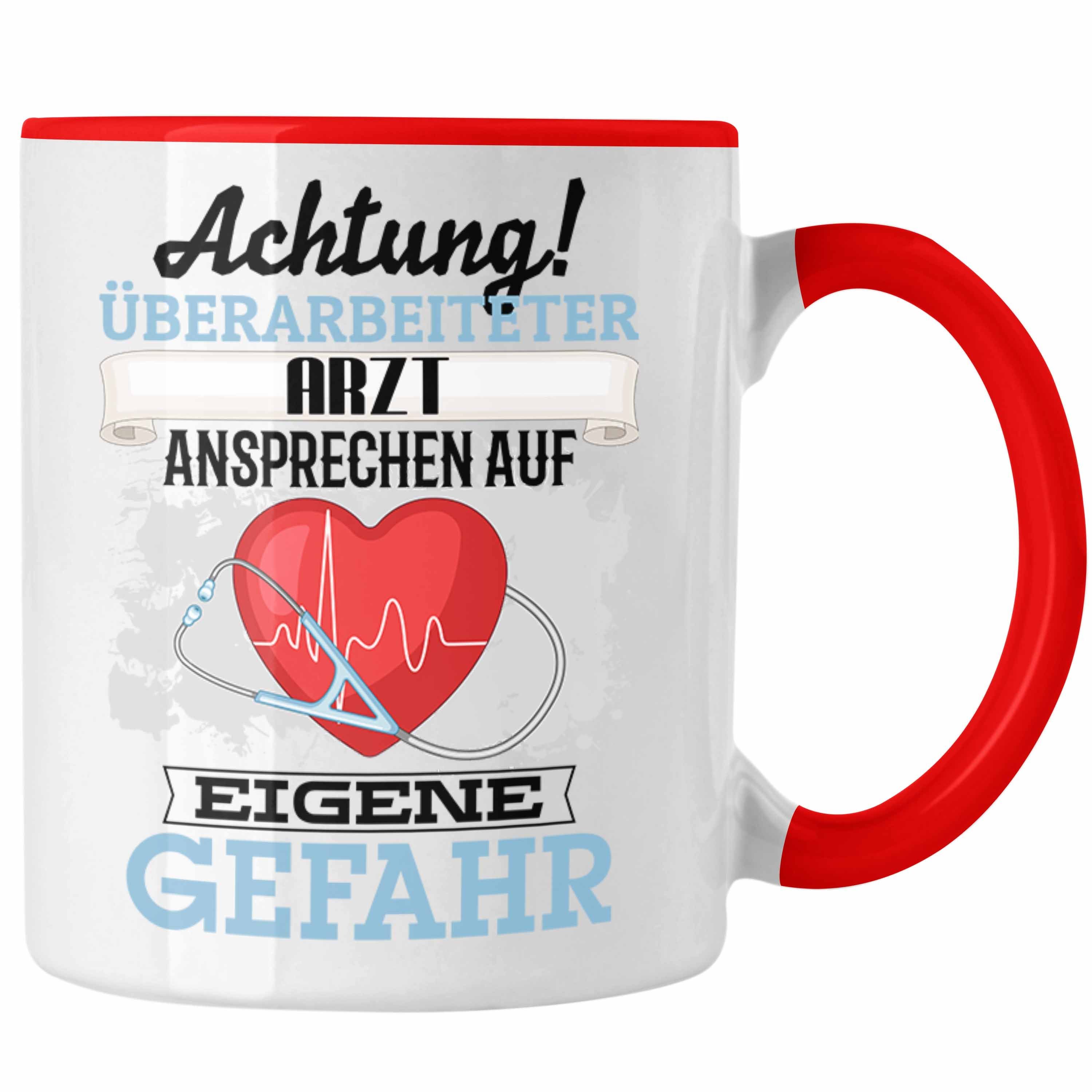 Trendation Tasse Arzt Tasse Geschenk Lustiger Spruch Geschenkidee Kaffeebecher für Arzt Rot | Teetassen