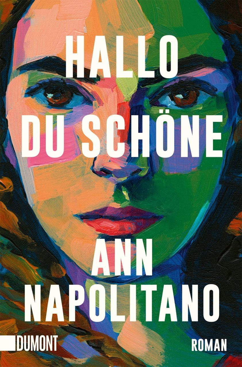 Hallo, du Schöne / Ann Napolitano, Roman, Barack-Obama-Leseliste 2023