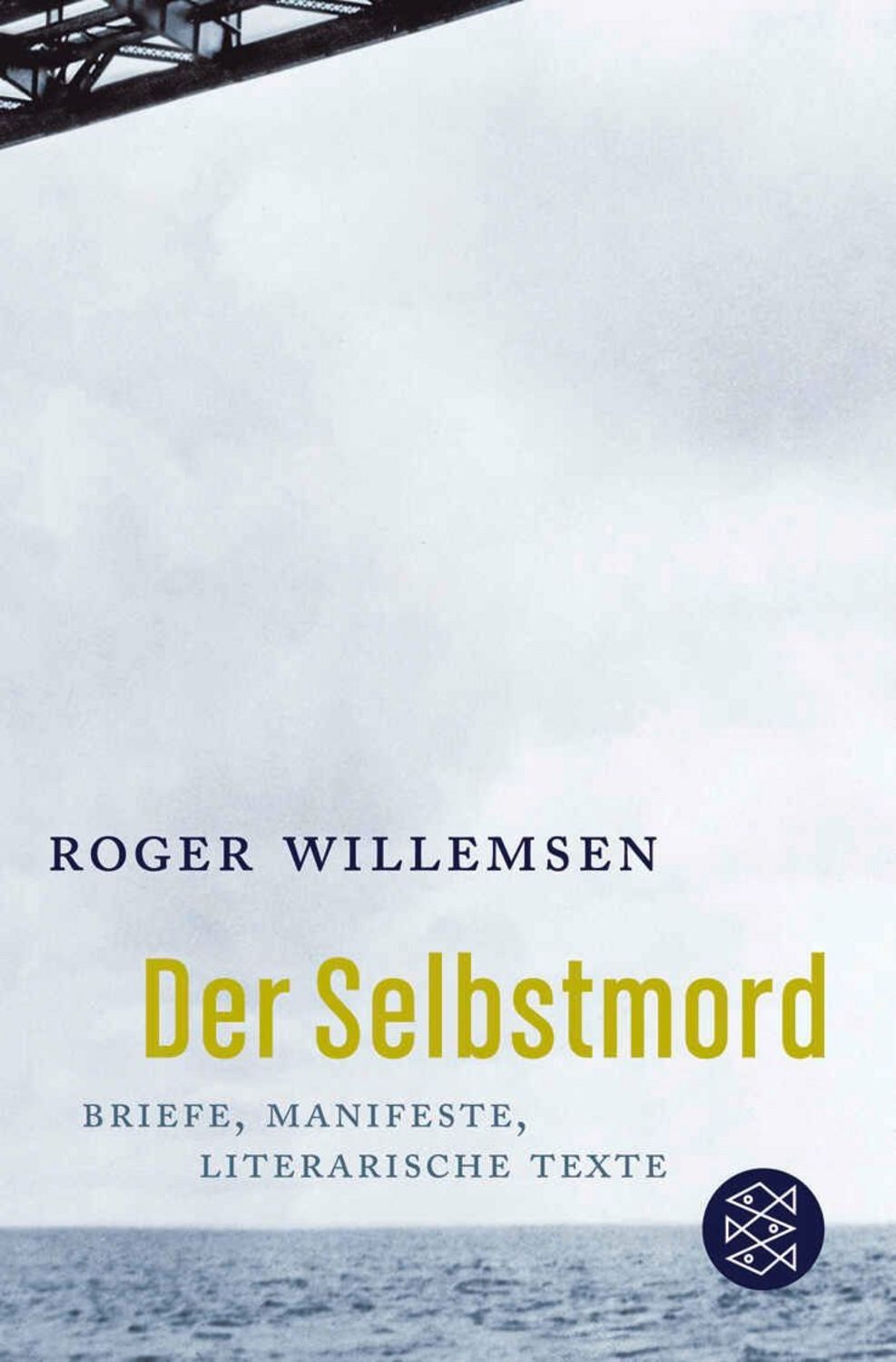 Der Selbstmord / Roger Willemsen