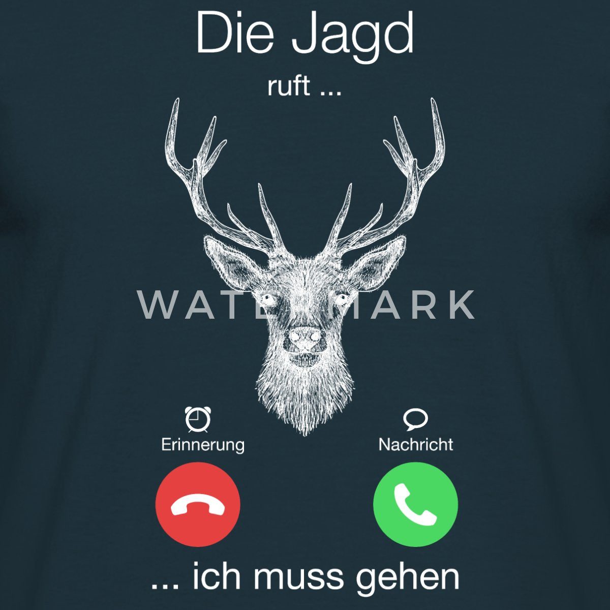 Spreadshirt T-Shirt Die Jagd Ruft Ich günstig online kaufen