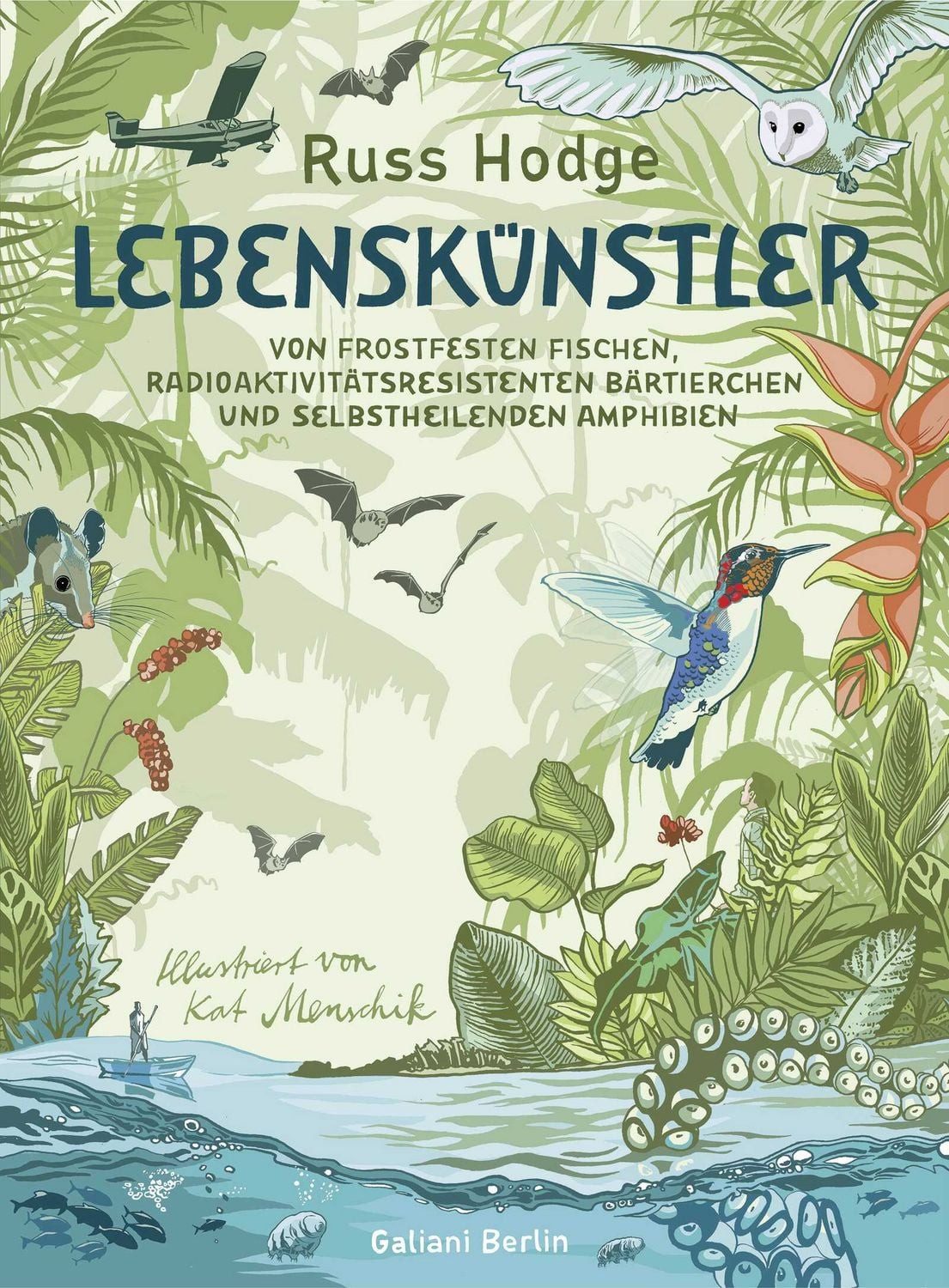 Lebenskünstler / Kat Menschik, Russ Hodge