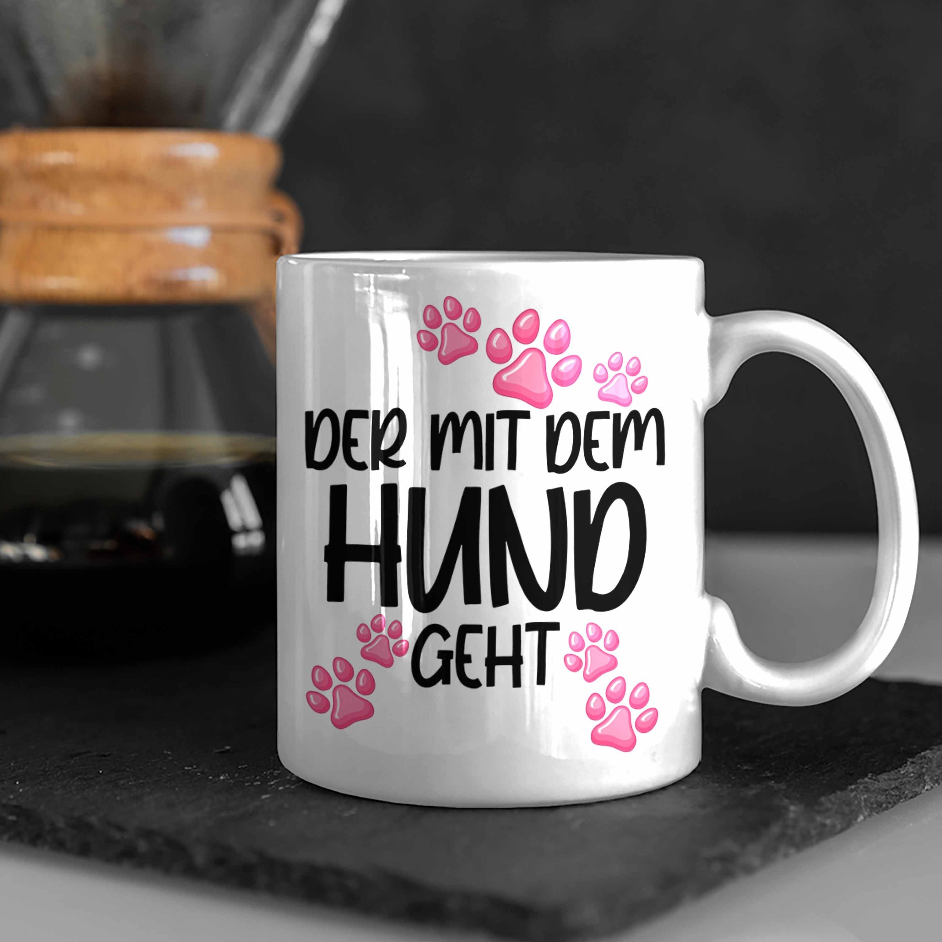 - Der Lustig Geht Geschenkidee Tasse Spruch Trendation Tasse Hunde Hund mit dem Tasse Trendation Mit Becher Hundebesitzer Weiss