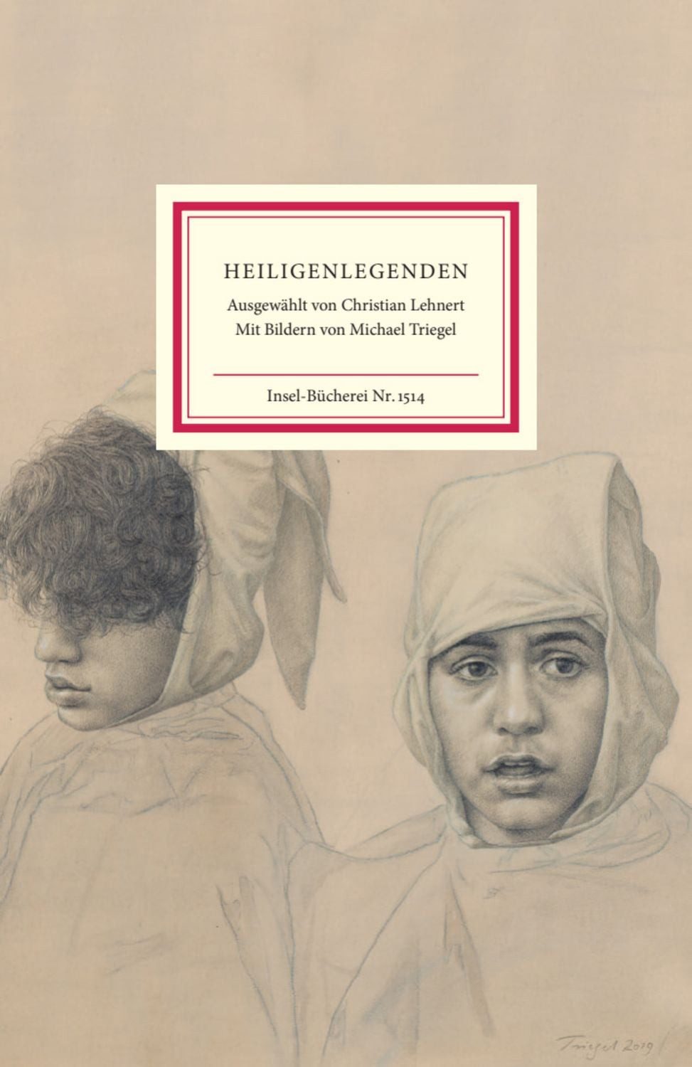 Heiligenlegenden / Christian Lehnert