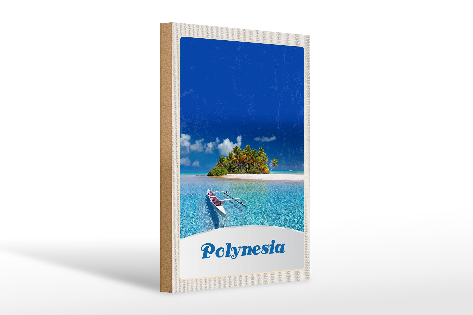 Holzbild Reise 20x30cm Polynesien Trauminsel Australien