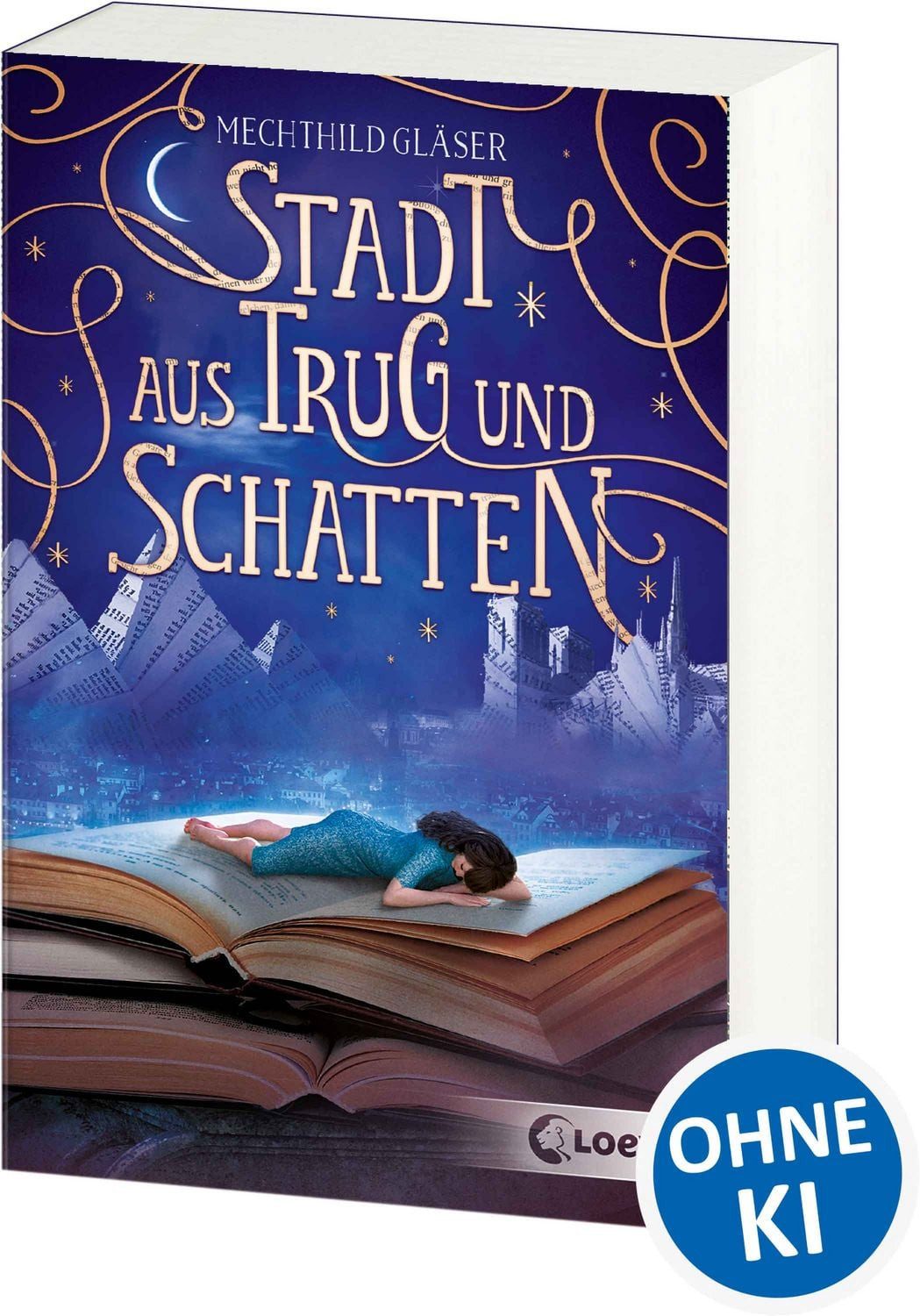 Stadt aus Trug und Schatten (Eisenheim-Dilogie, Band 1) / Mechthild Gläser
