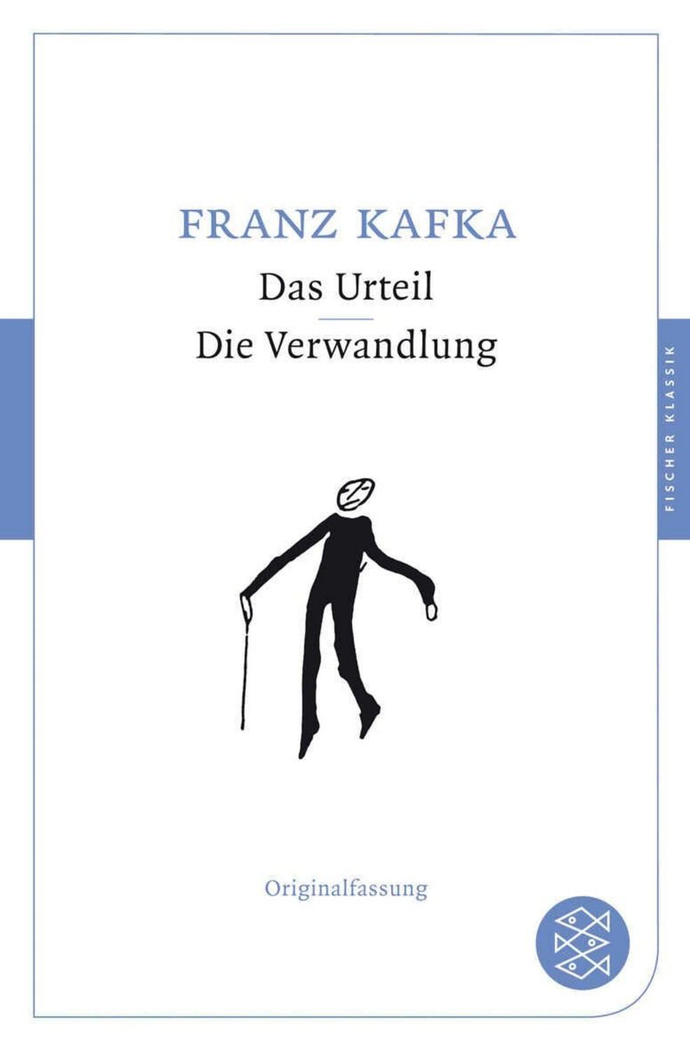 Das Urteil / Die Verwandlung / Franz Kafka