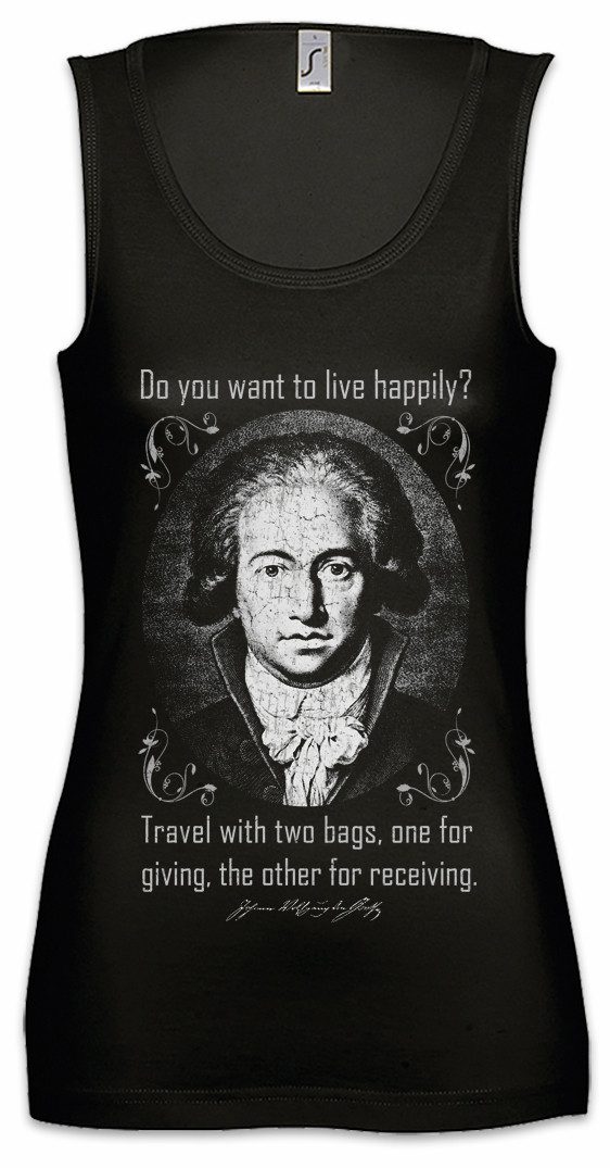 Tanktop Goethe To Live Happily Ärmelloses Damen T-Shirt Johann Wolfgang Von