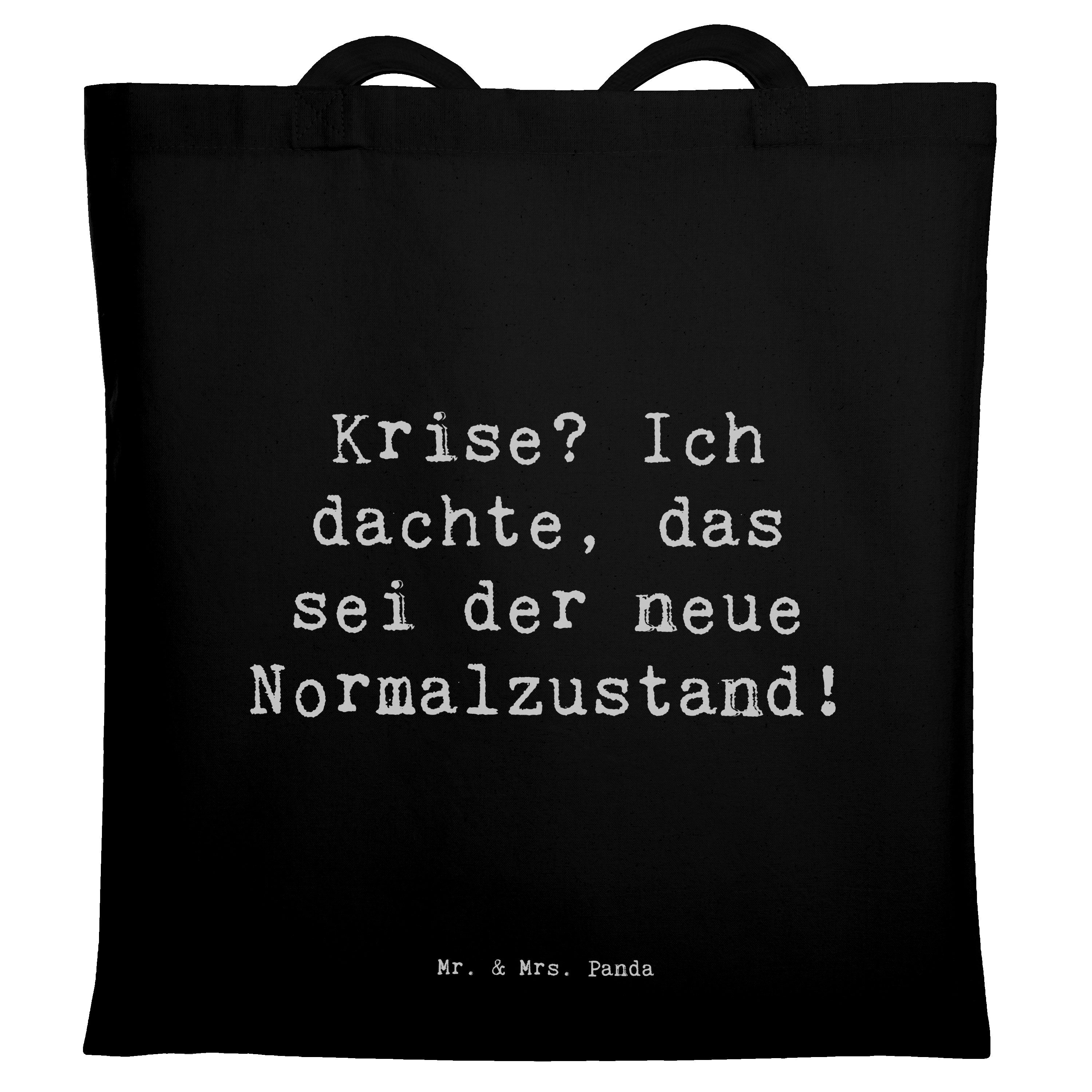 Tragetasche Spruch Gelassenheit in Krisen - Schwarz - Geschenk, Krisenmanagement