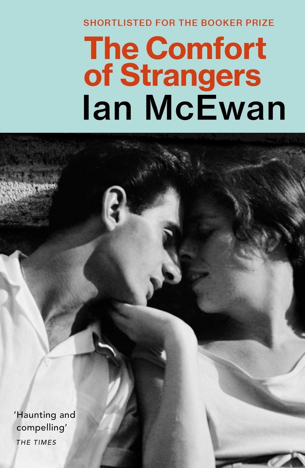 The Comfort of Strangers / Ian McEwan