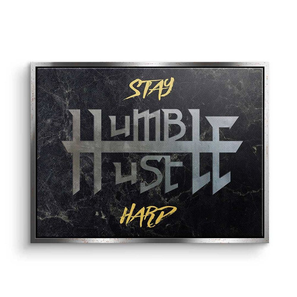 Motivation Hard Humble - X Hustle Rahmen Leinwandbild, silberner - DOTCOMCANVAS® Mind Stay Leinwandbild Premium -
