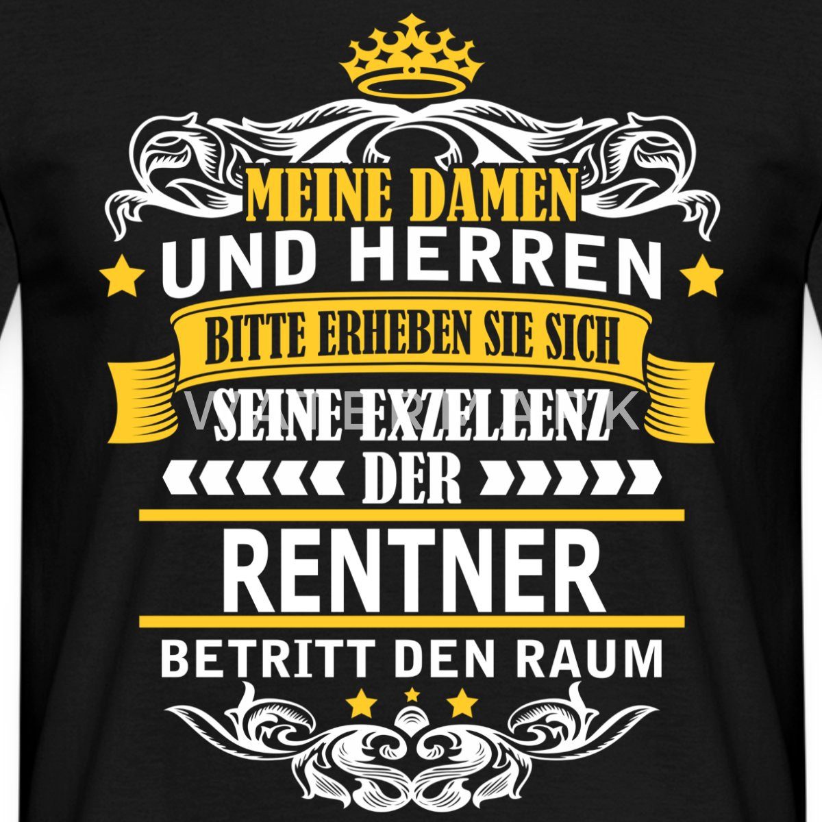 T-Shirt Seine Majestät Der Rentner Lustiger Spruch Männer T-Shirt