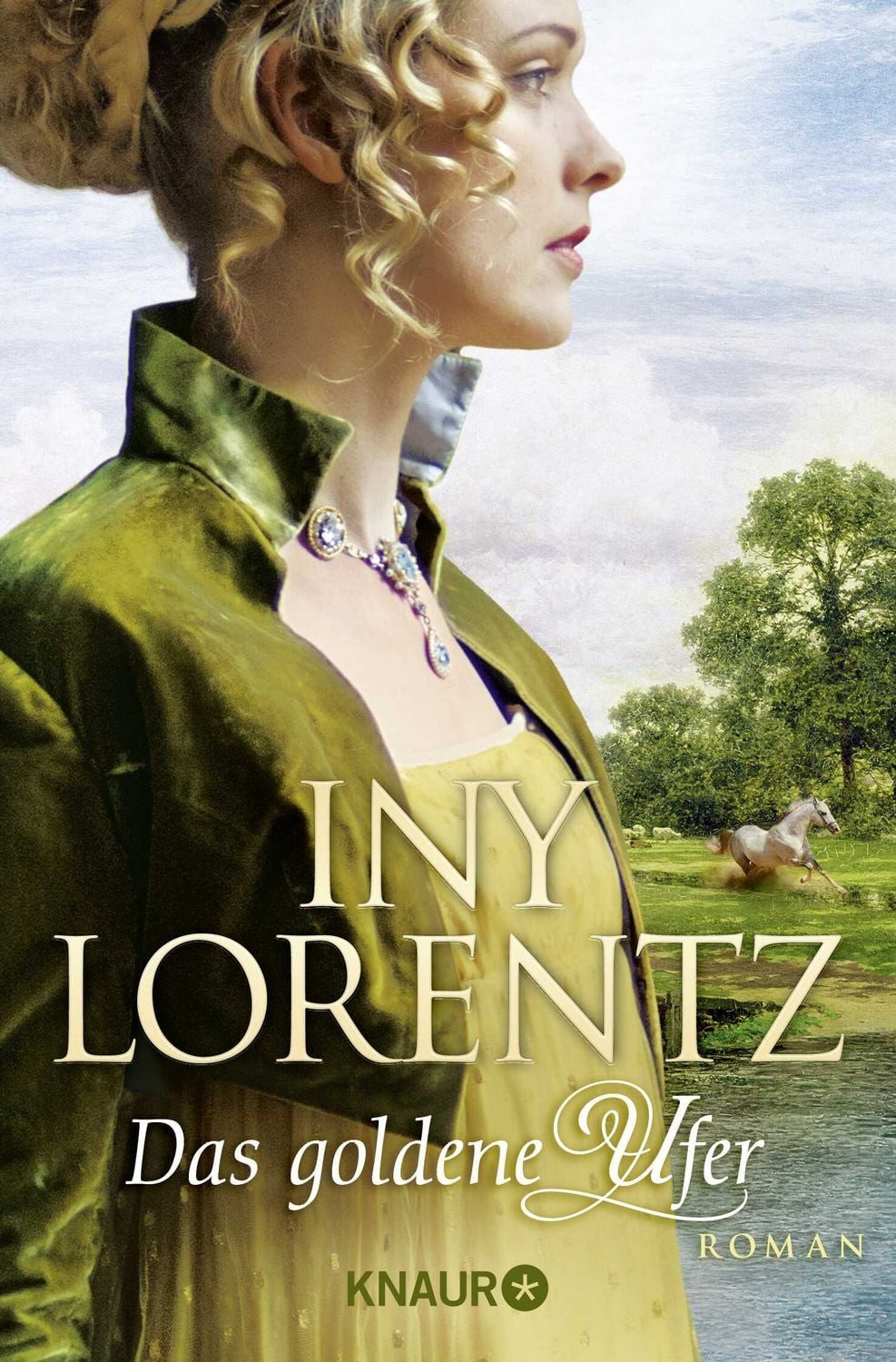 Belletristik Das goldene Ufer Roman, Die große historische Auswanderersaga von Erf Iny Lorentz