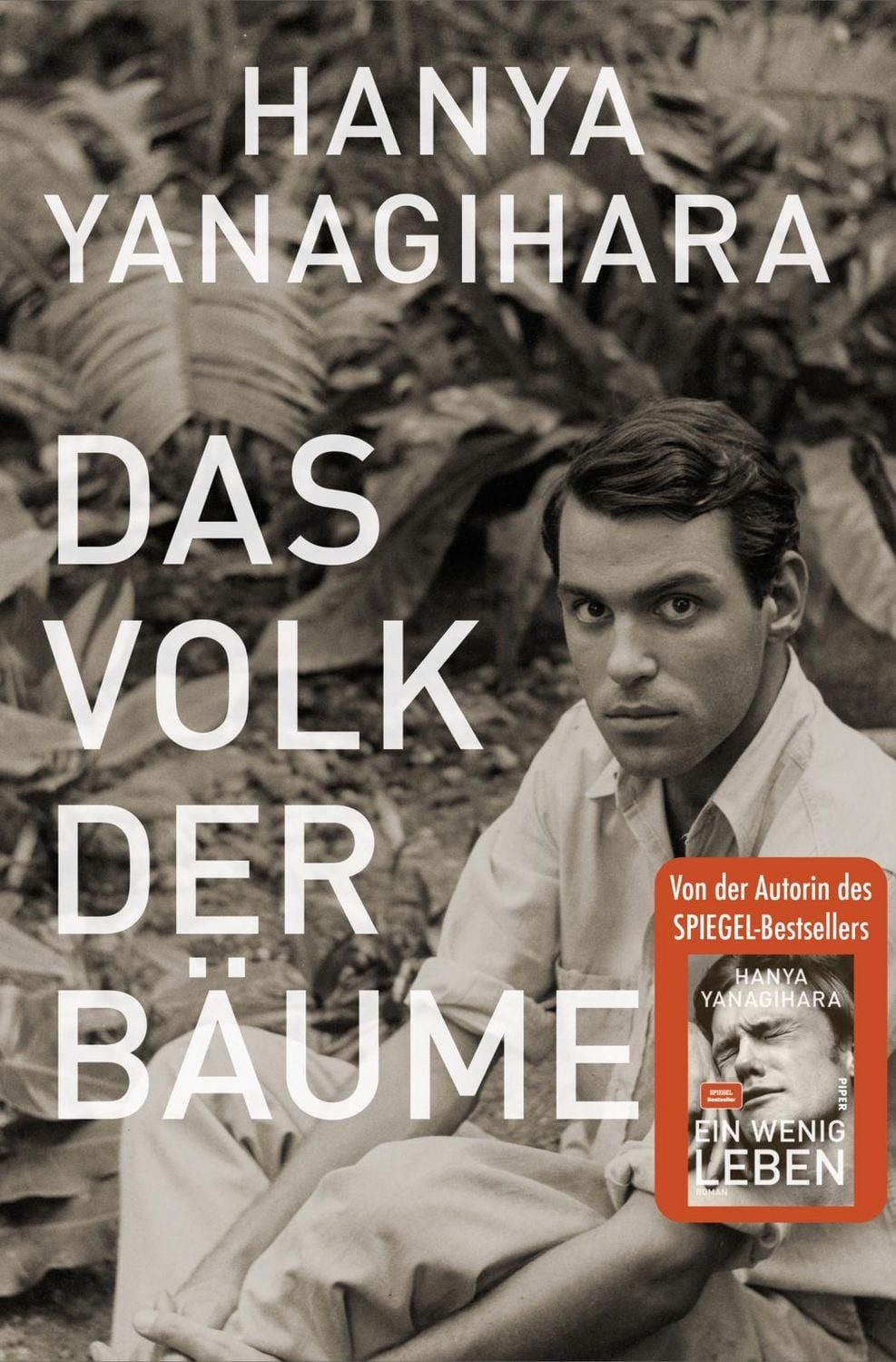 Das Volk der Bäume / Hanya Yanagihara