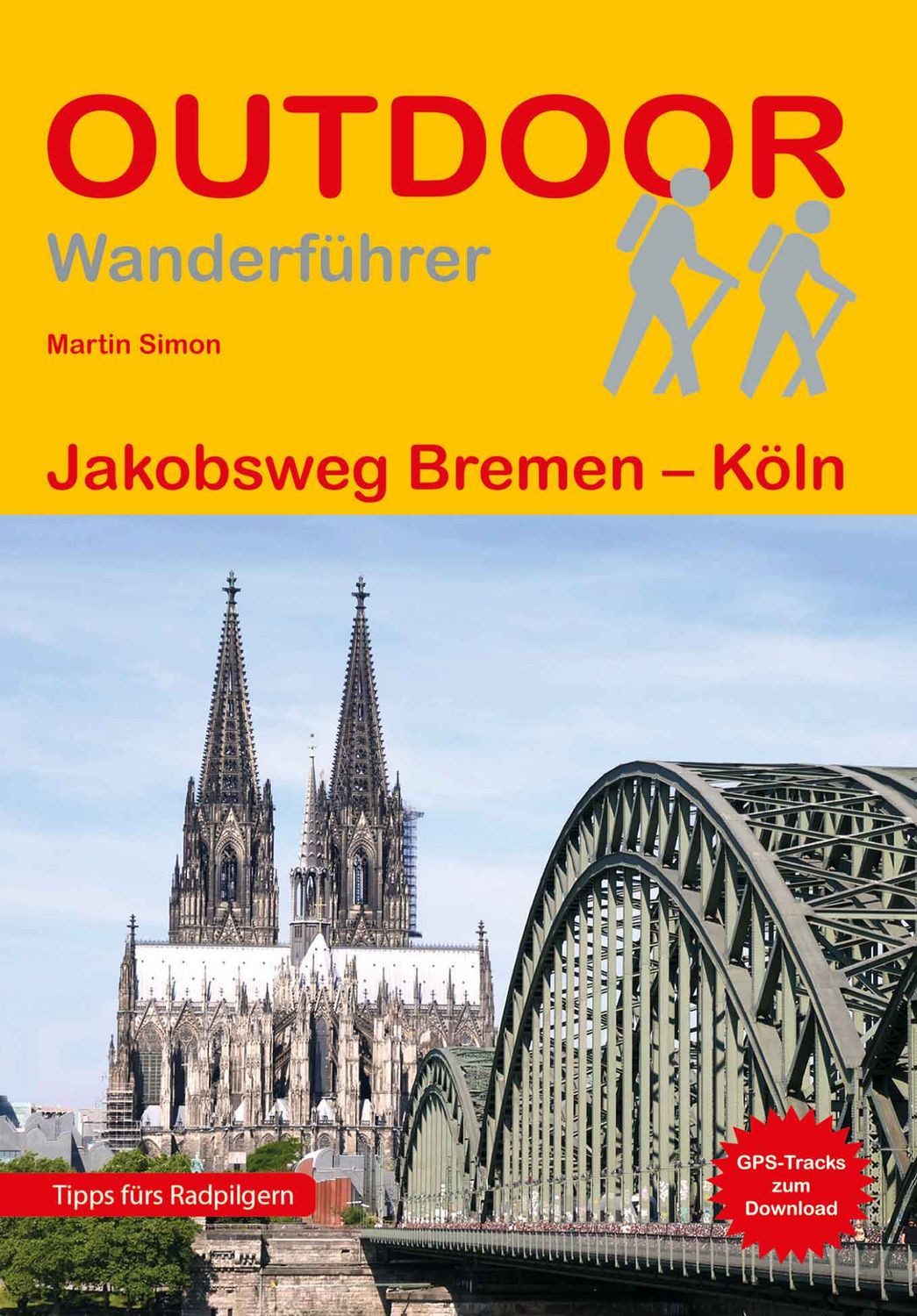 Jakobsweg Bremen - Köln / Martin Simon