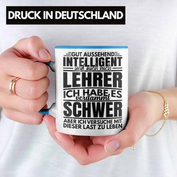 Trendation Tasse Trendation - Lustiger Spruch Lehrer Tasse Geschenk Abschied Abschiedsheschenk Lehrer Abi Abitur Spruch