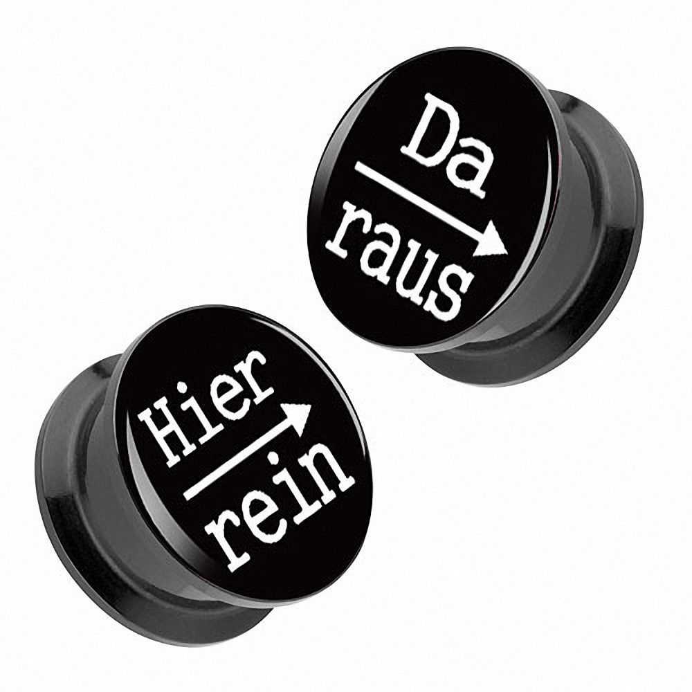 Taffstyle Plug 1 Paar Bild Motiv Ohr Tunnel Piercing Spruch - Hier rein, Da raus (Humorvolle Acryl Plugs im 2er-Set mit Spruch und Schraubverschluss)