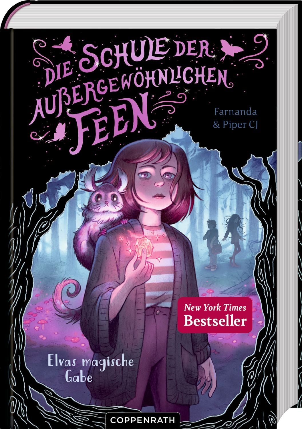 Die Schule der außergewöhnlichen Feen (Bd. 1) / Piper CJ, Farnanda Vergissmein