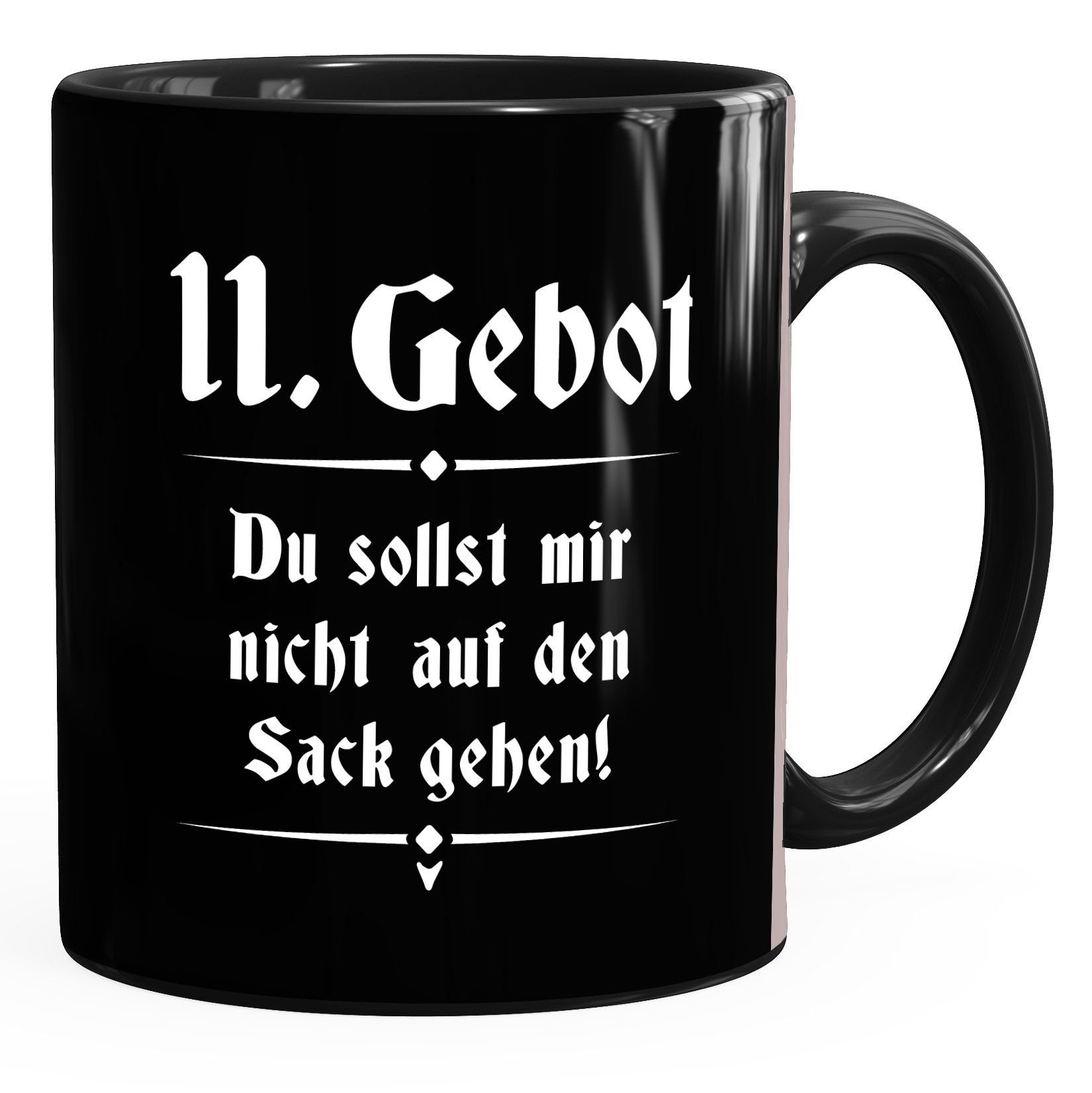 Tasse Kaffee-Tasse mit Spruch 11. Gebot du sollst mir nicht auf den Sack gehen Bürotasse lustige Kaffeebecher MoonWorks®