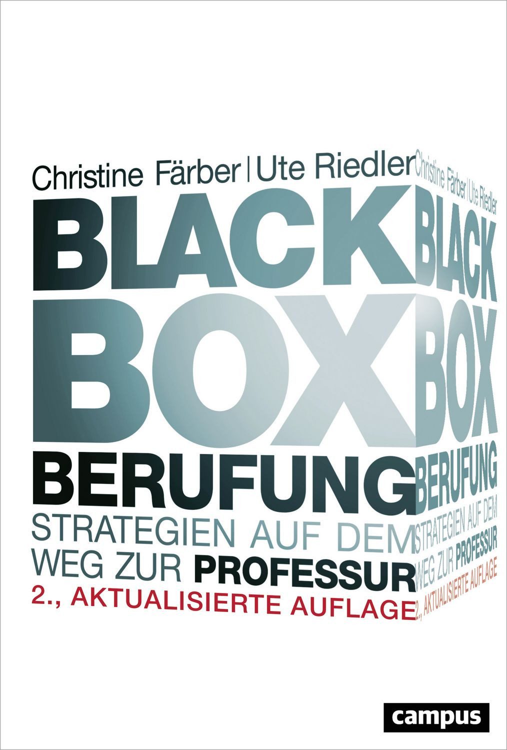 Black Box Berufung / Christine Färber, Maria Ute Riedler-Lindthaler