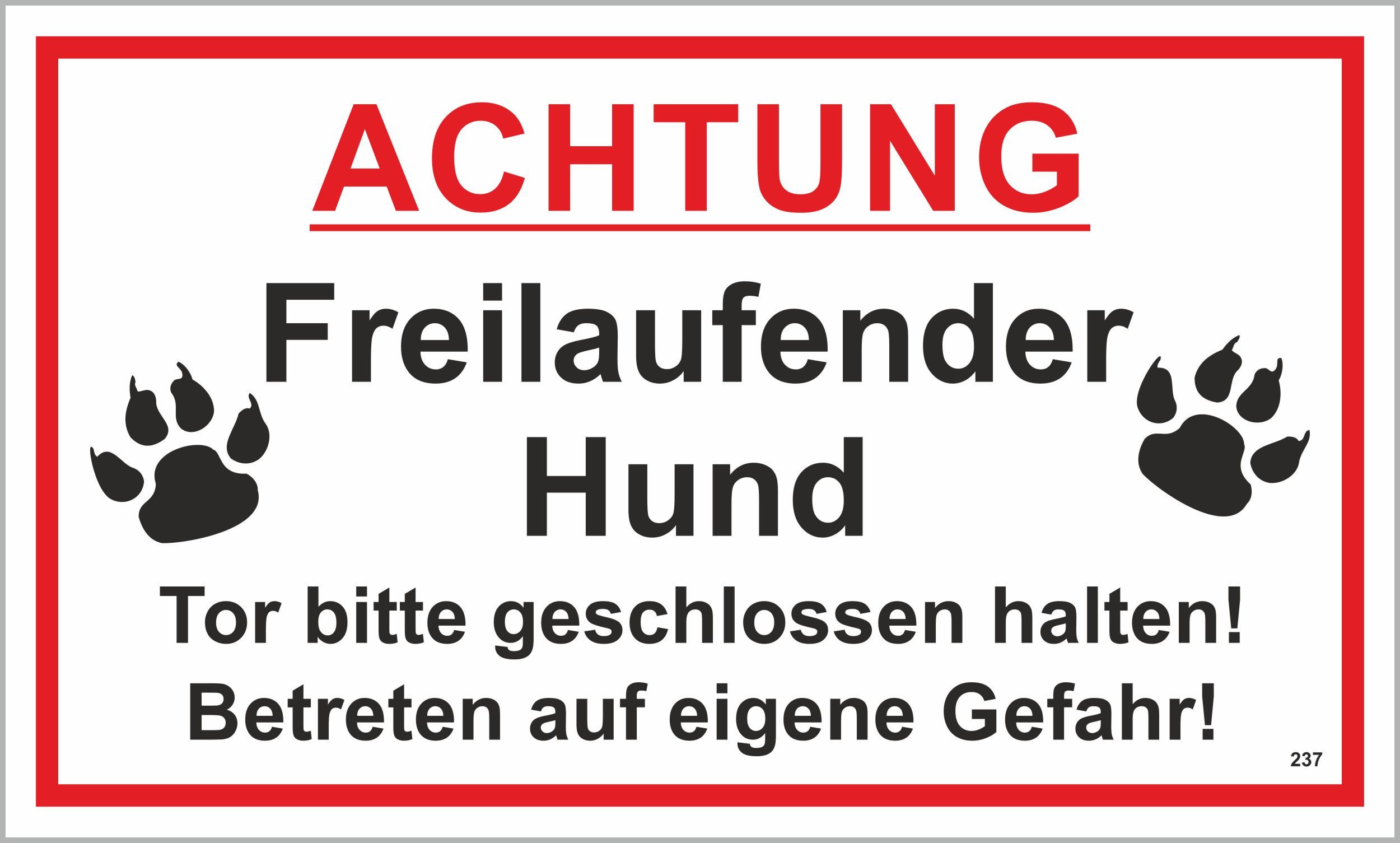 Hermann Schütz Hinweisschild Achtung! Freilaufender Hund 150x250 mm Kunststoff, (1 St)