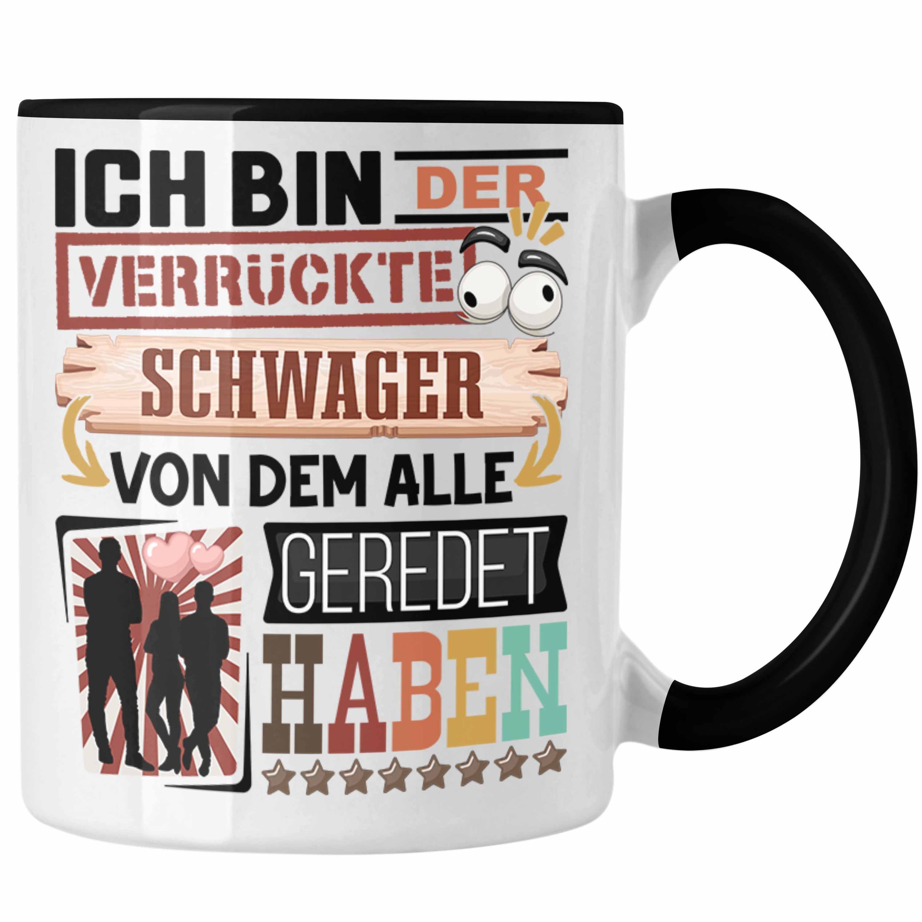 Trendation Tasse Schwager Tasse Geschenk Spruch Lustig Geschenkidee für Schwager Geburt
