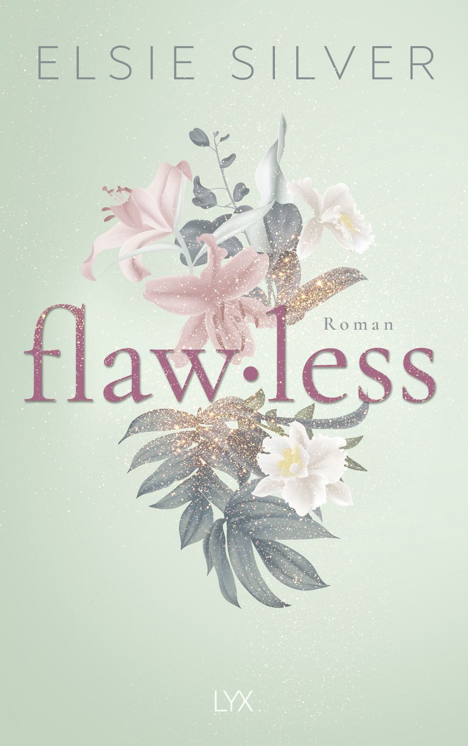 Flawless / Elsie Silver